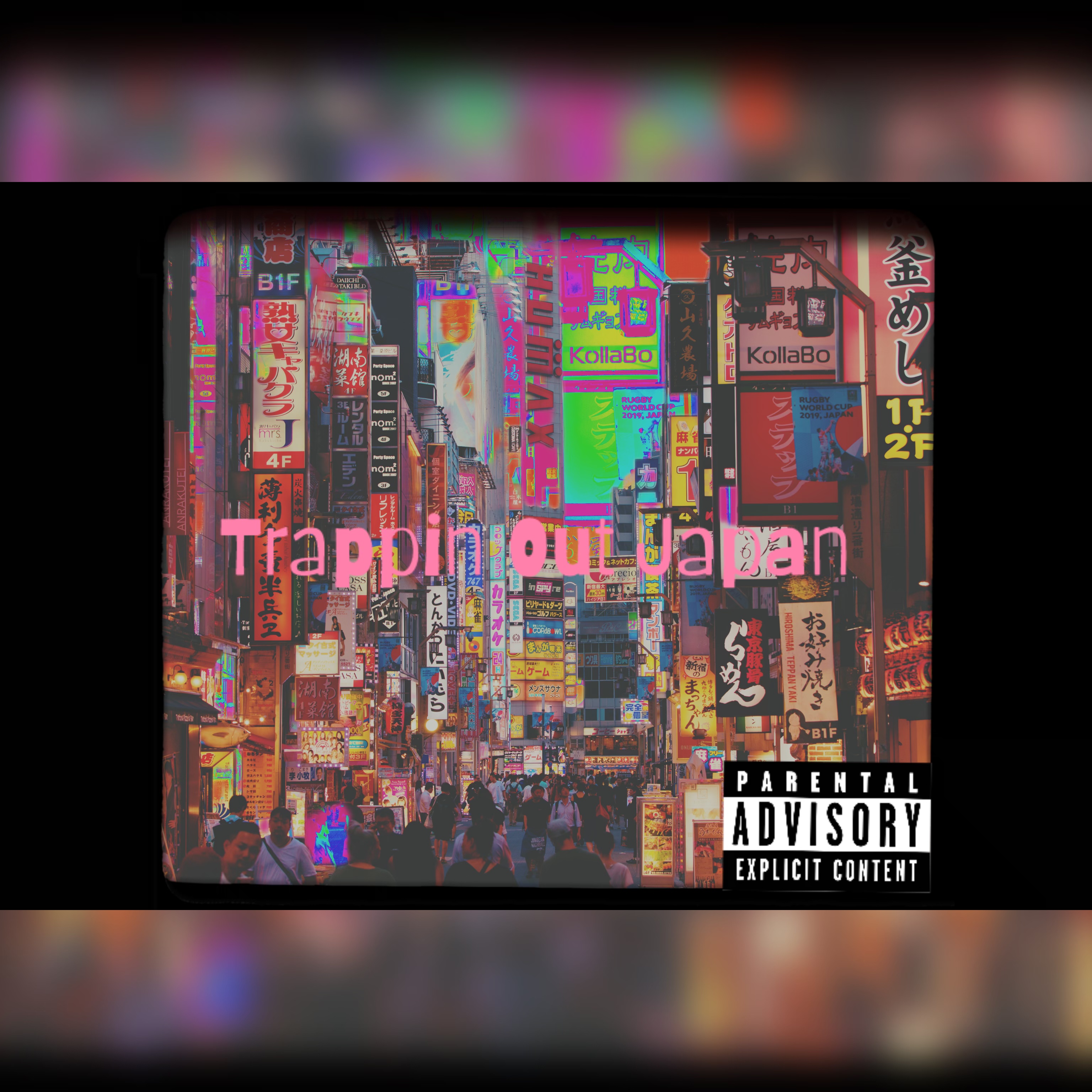 Trappin’ Out Japan artwork