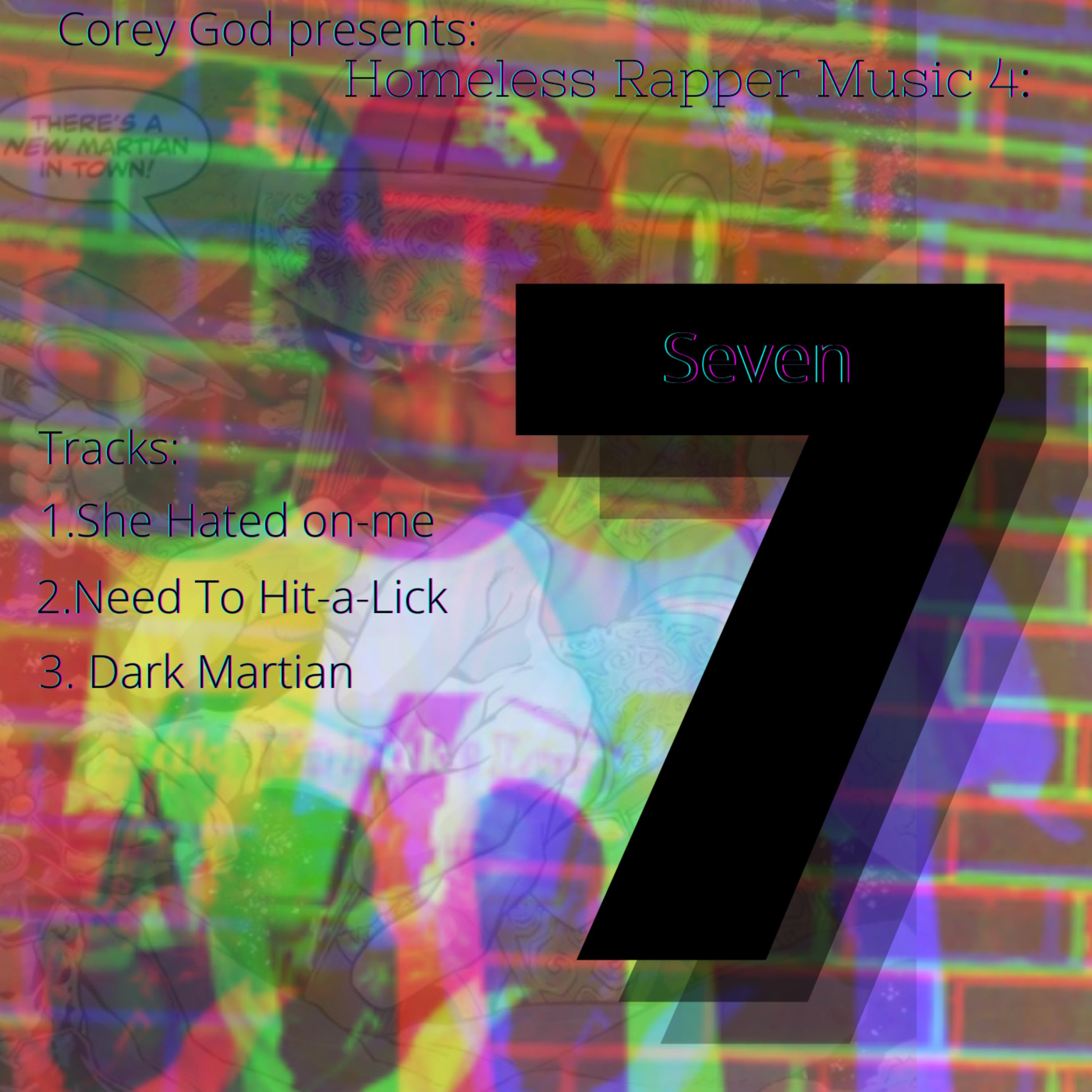 Homeless Rapper Music 4: Seven artwork