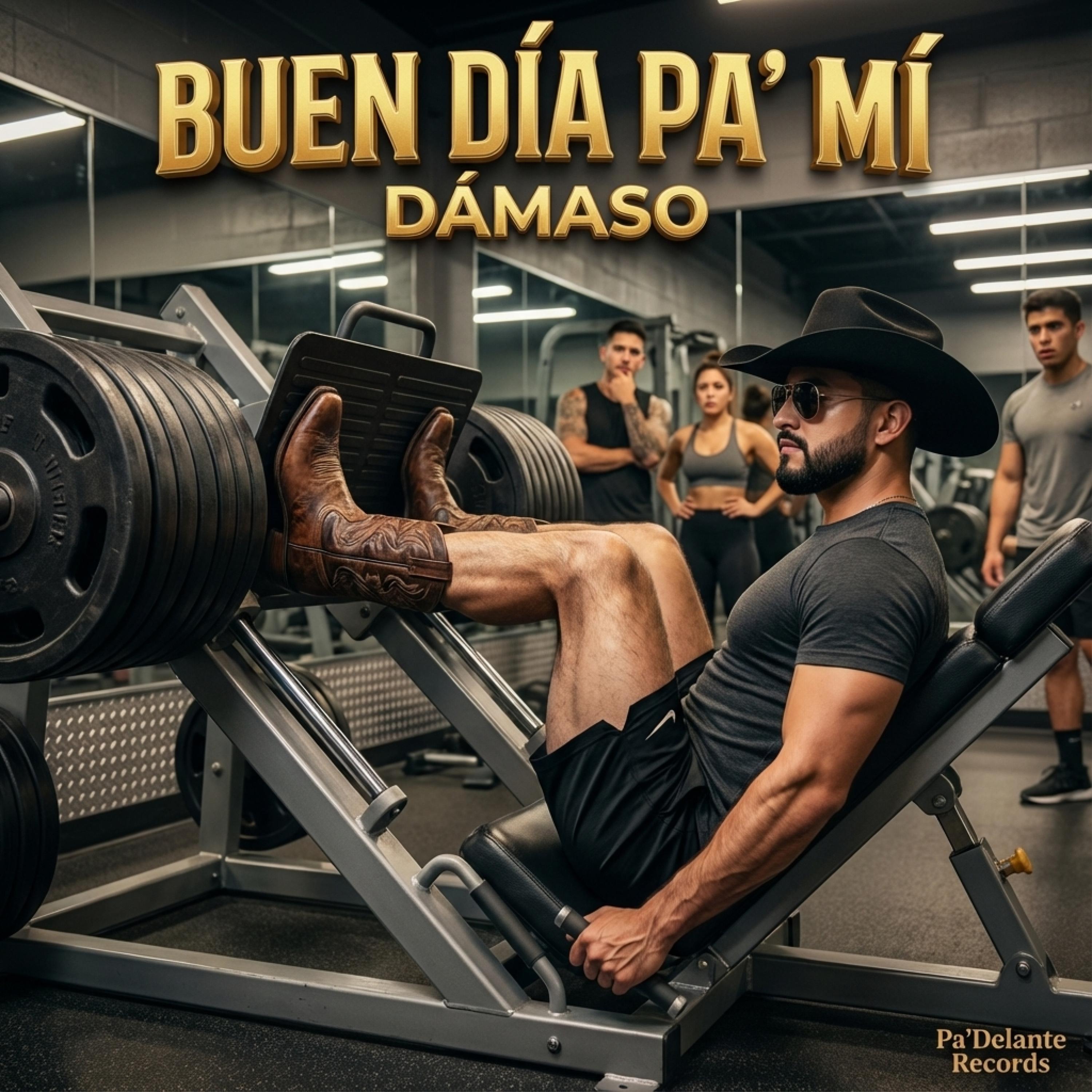 Buen Día Pa’ Mí by DÁMASO cover art