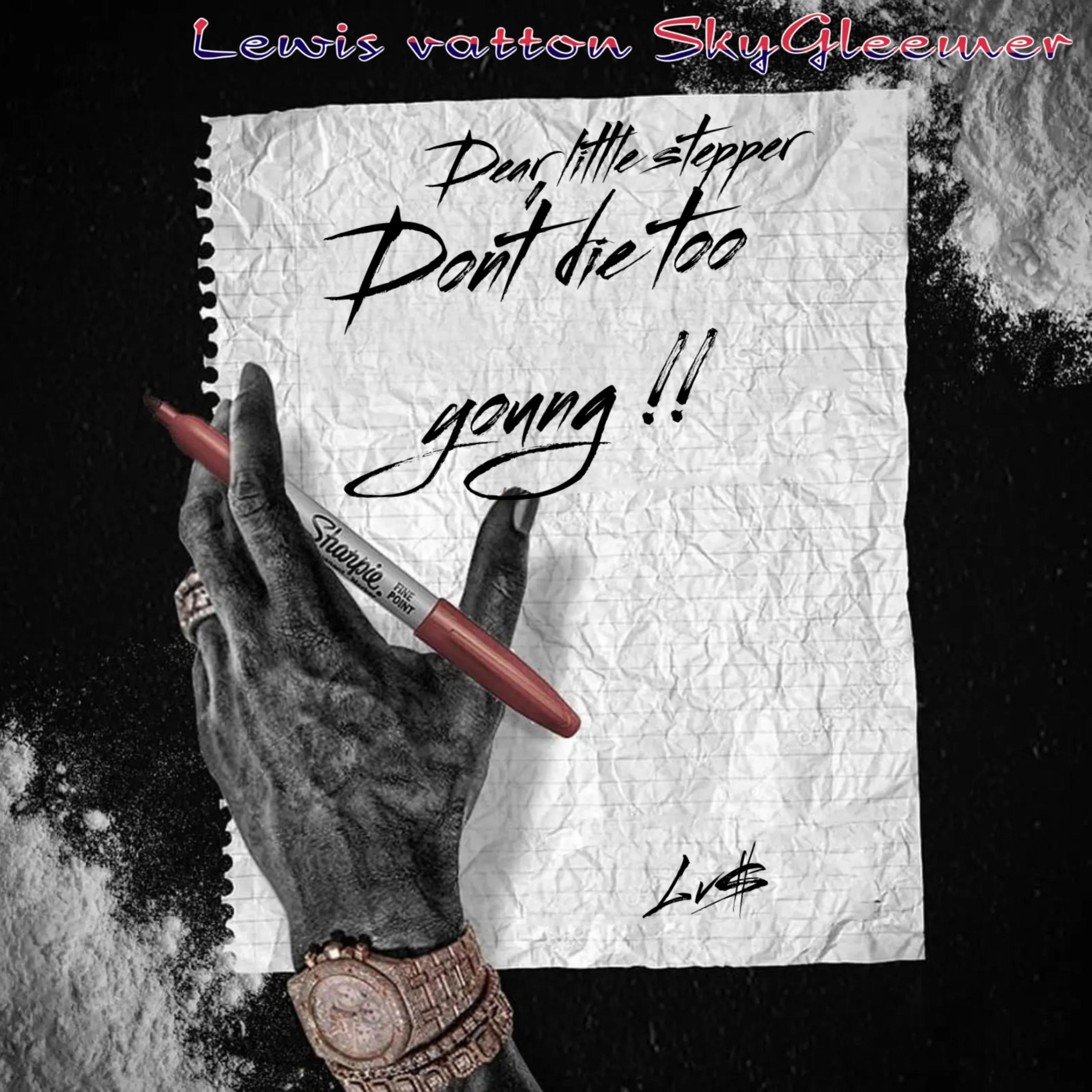 Don't Die To Young artwork