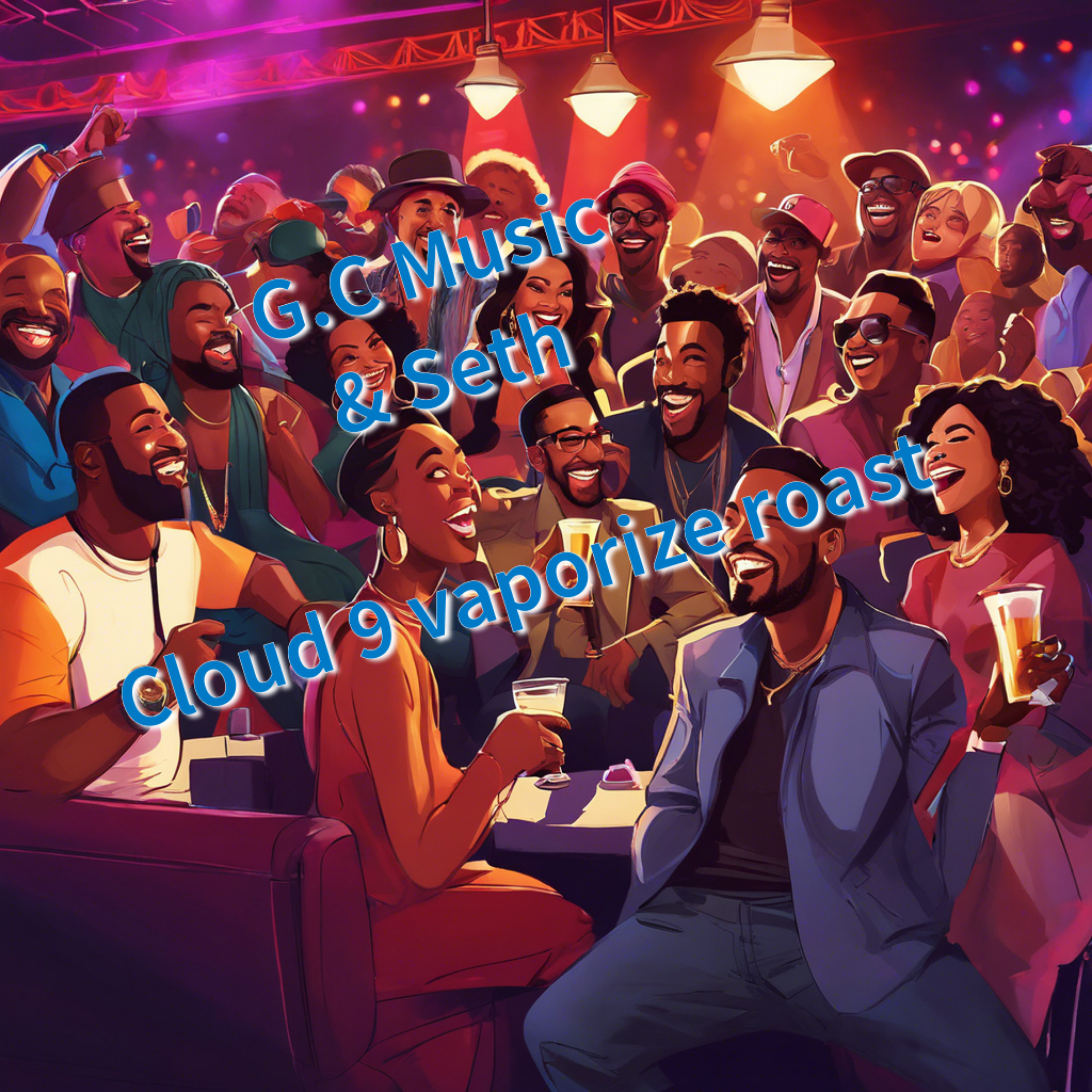 Cloud 9 vaporized roast artwork