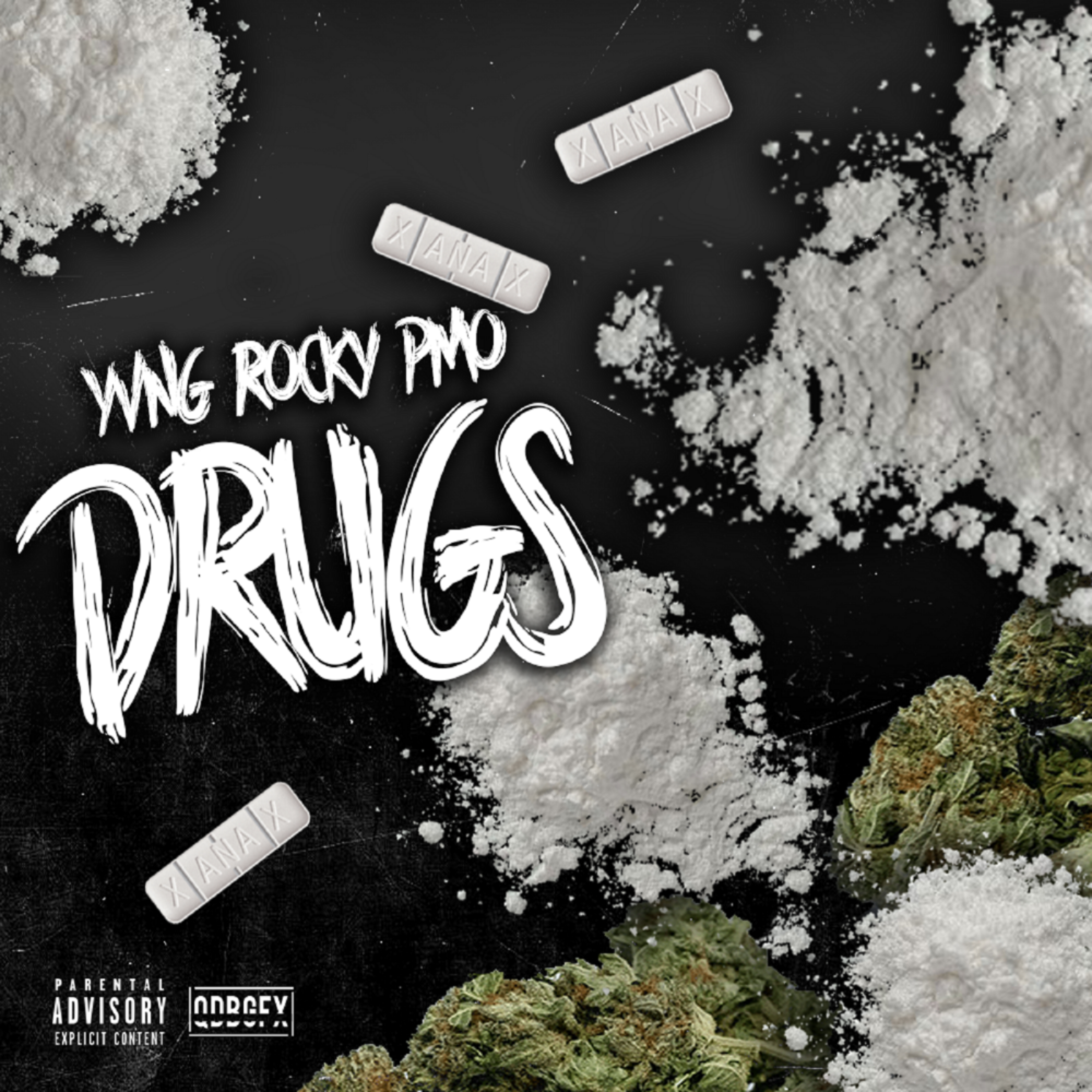 Drugs by Yvng Rocky PMO cover art