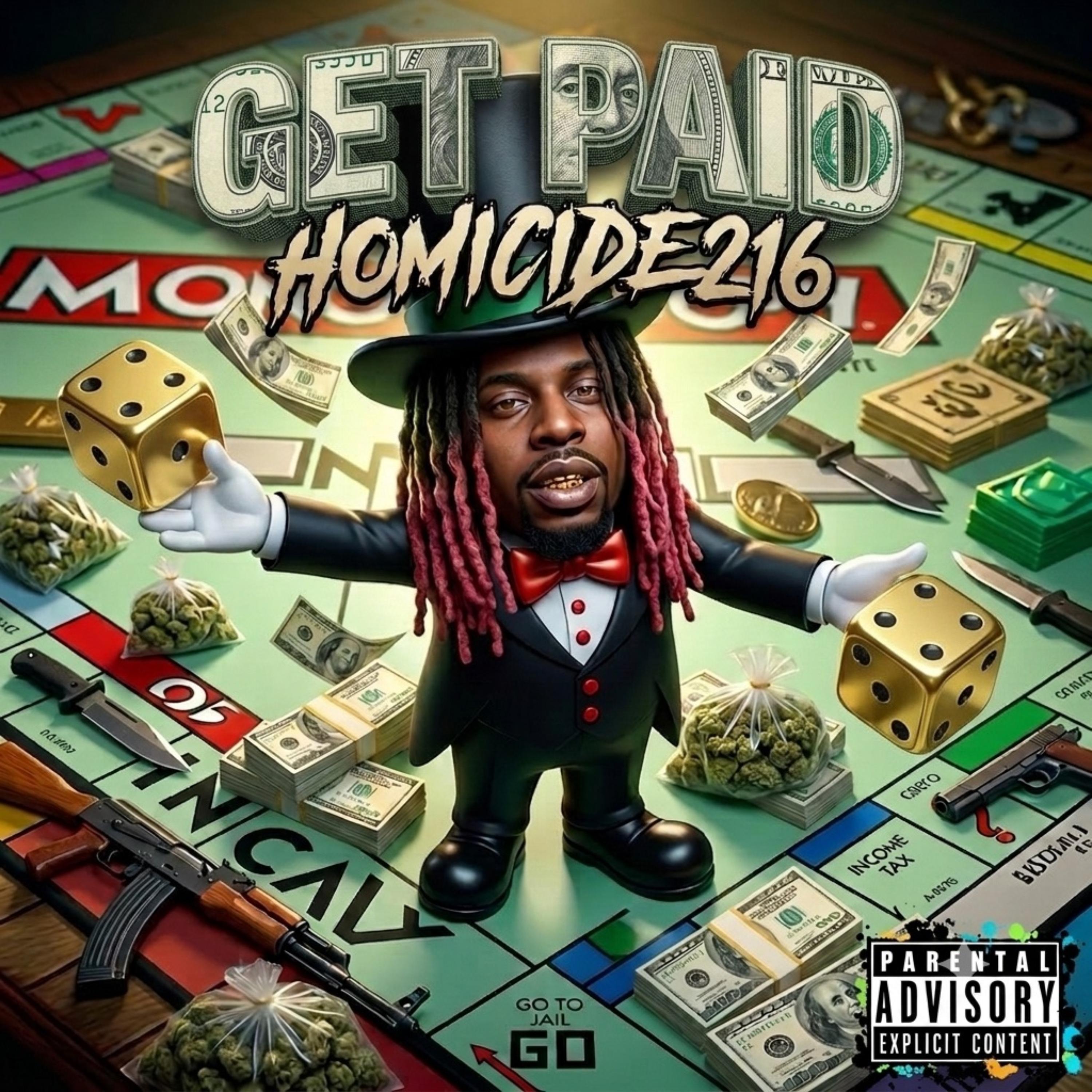 Get Paid by Homicide216 cover art
