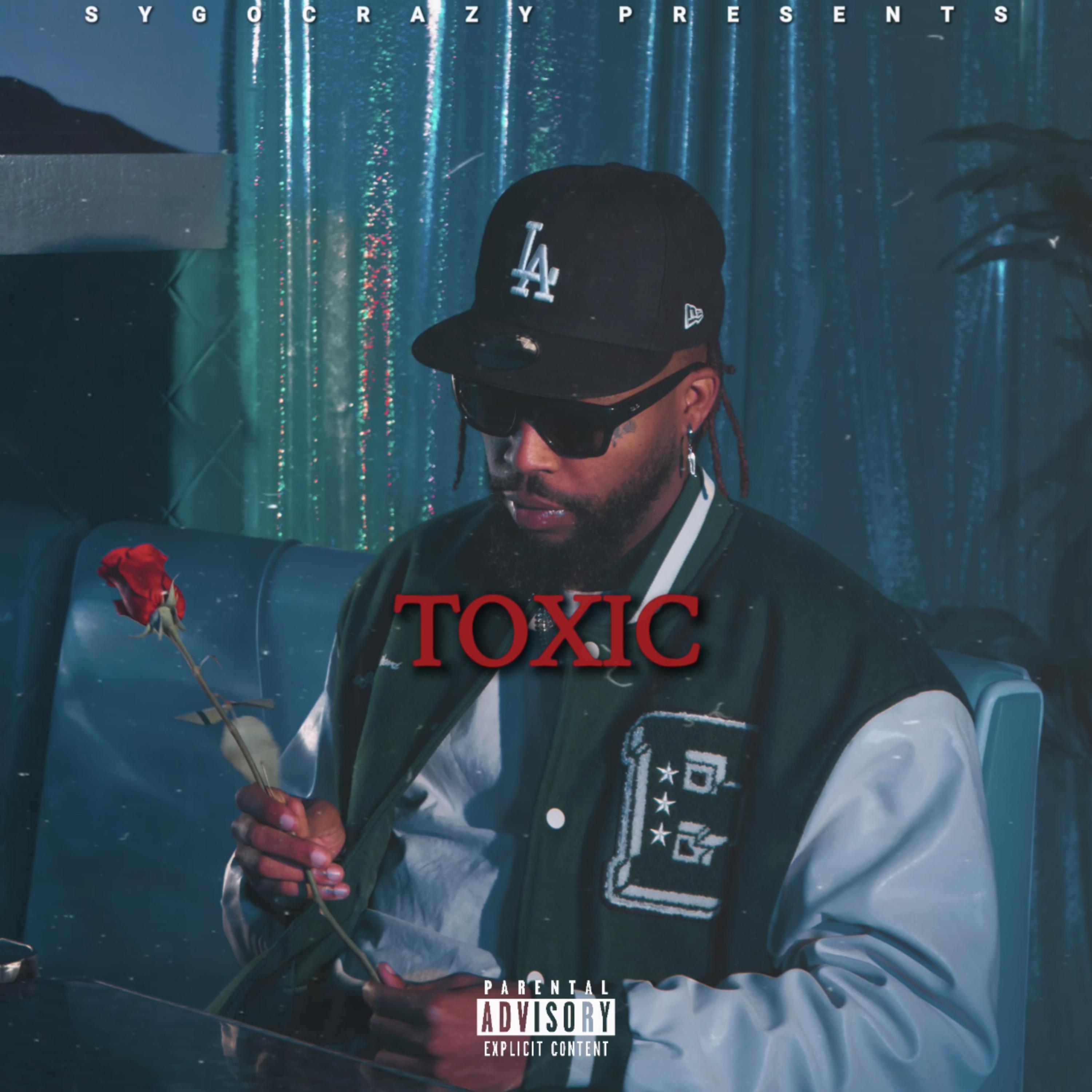 Toxic by Sygocrazy cover art