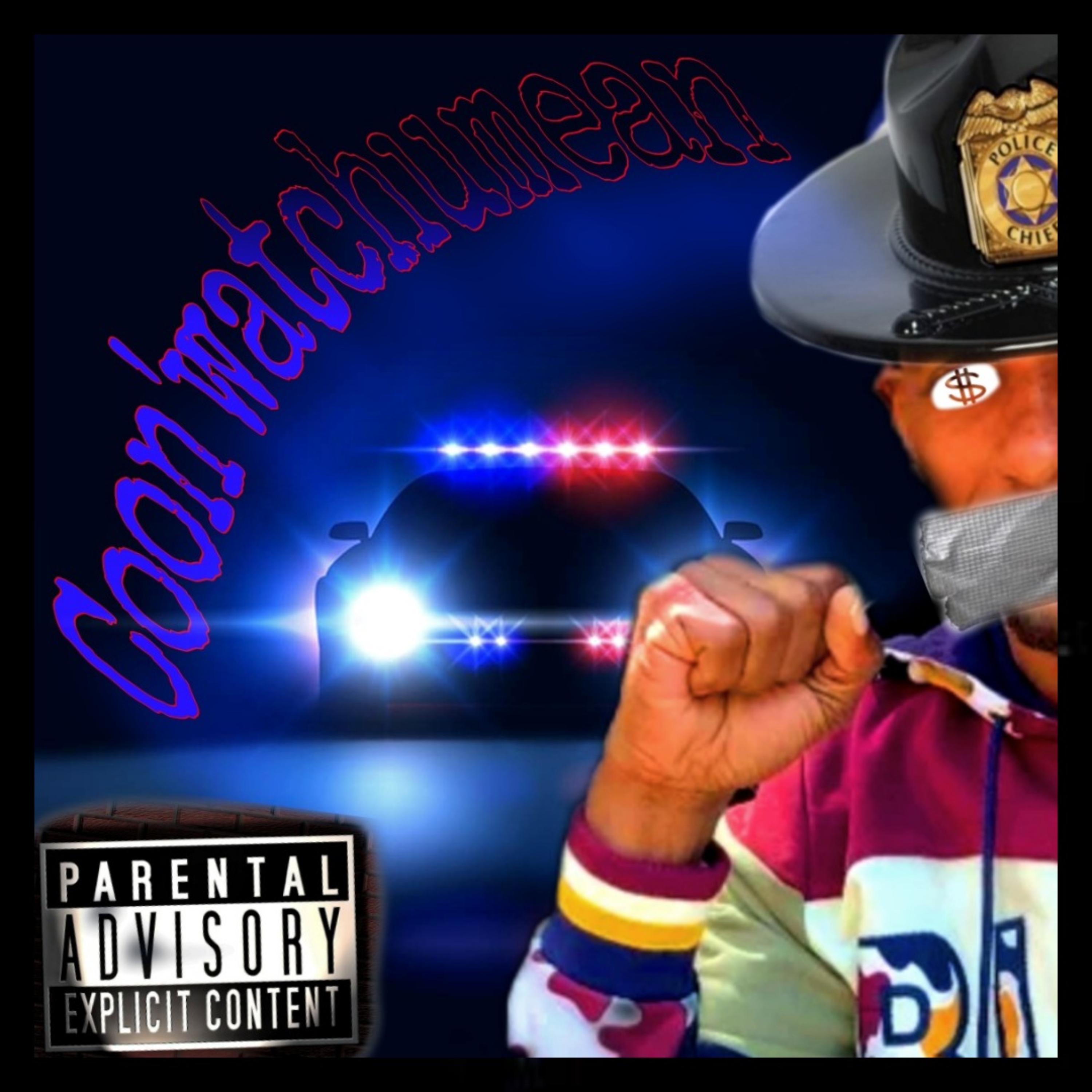 Coon' WhatchuMean artwork