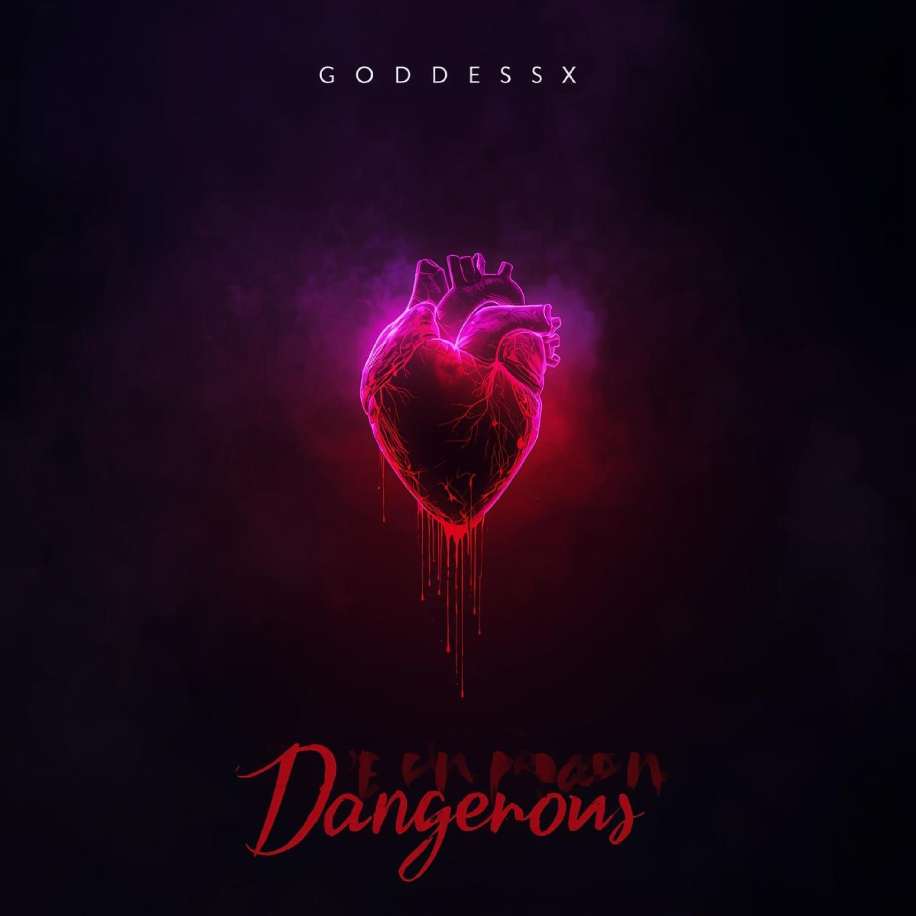 Dangerous by GoddessX cover art