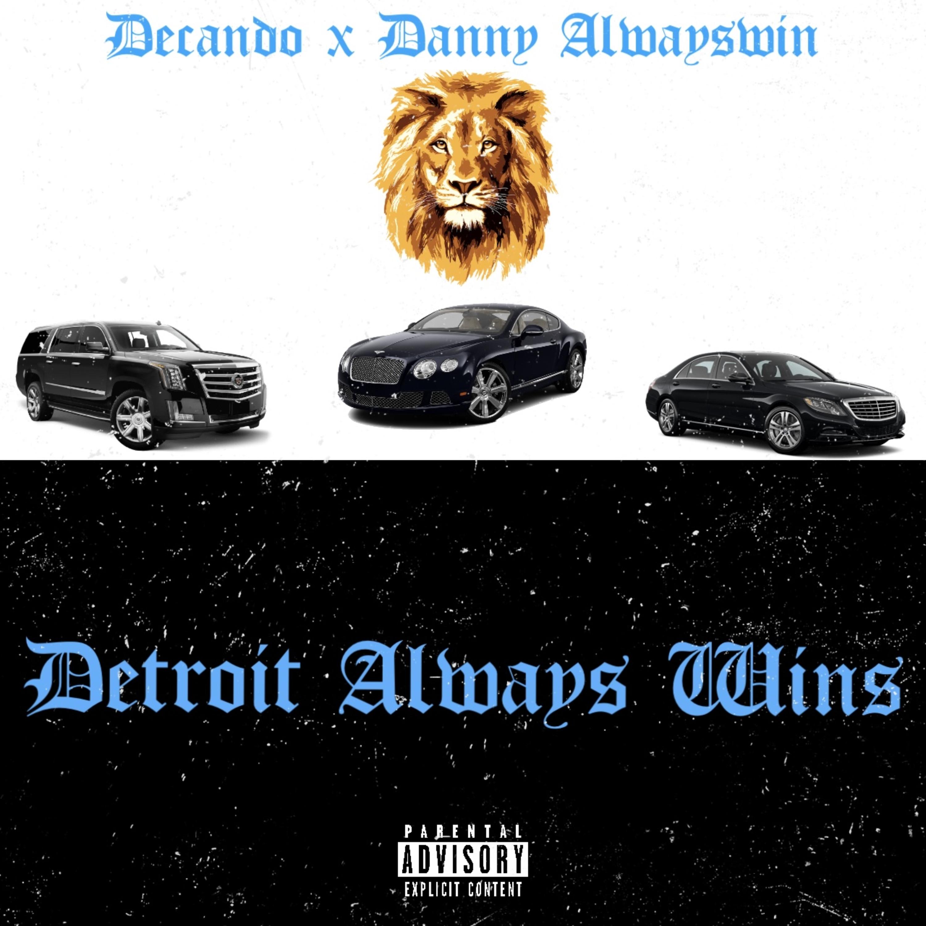 Detroit Always Wins artwork