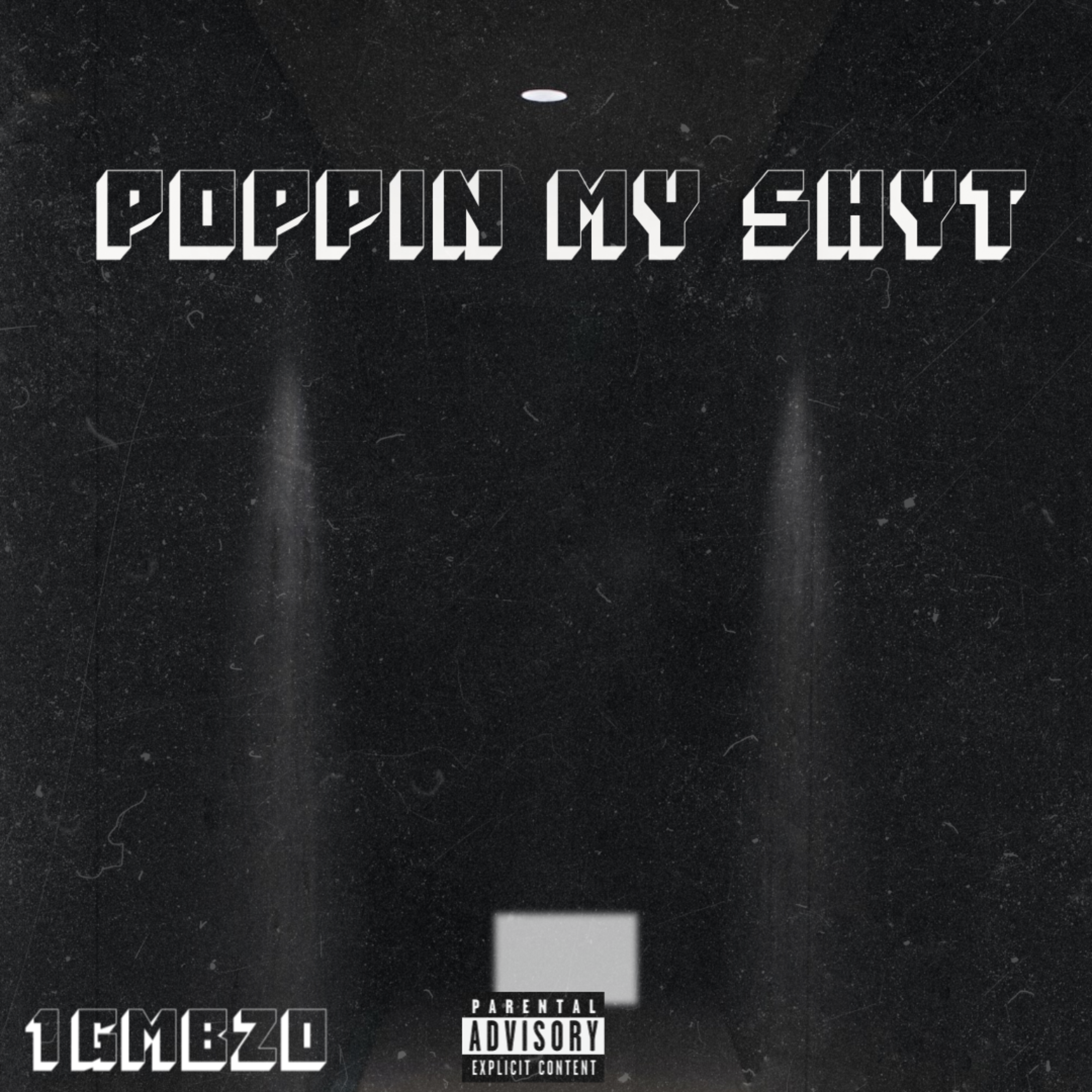 poppin my shyt by 1gmbzo cover art