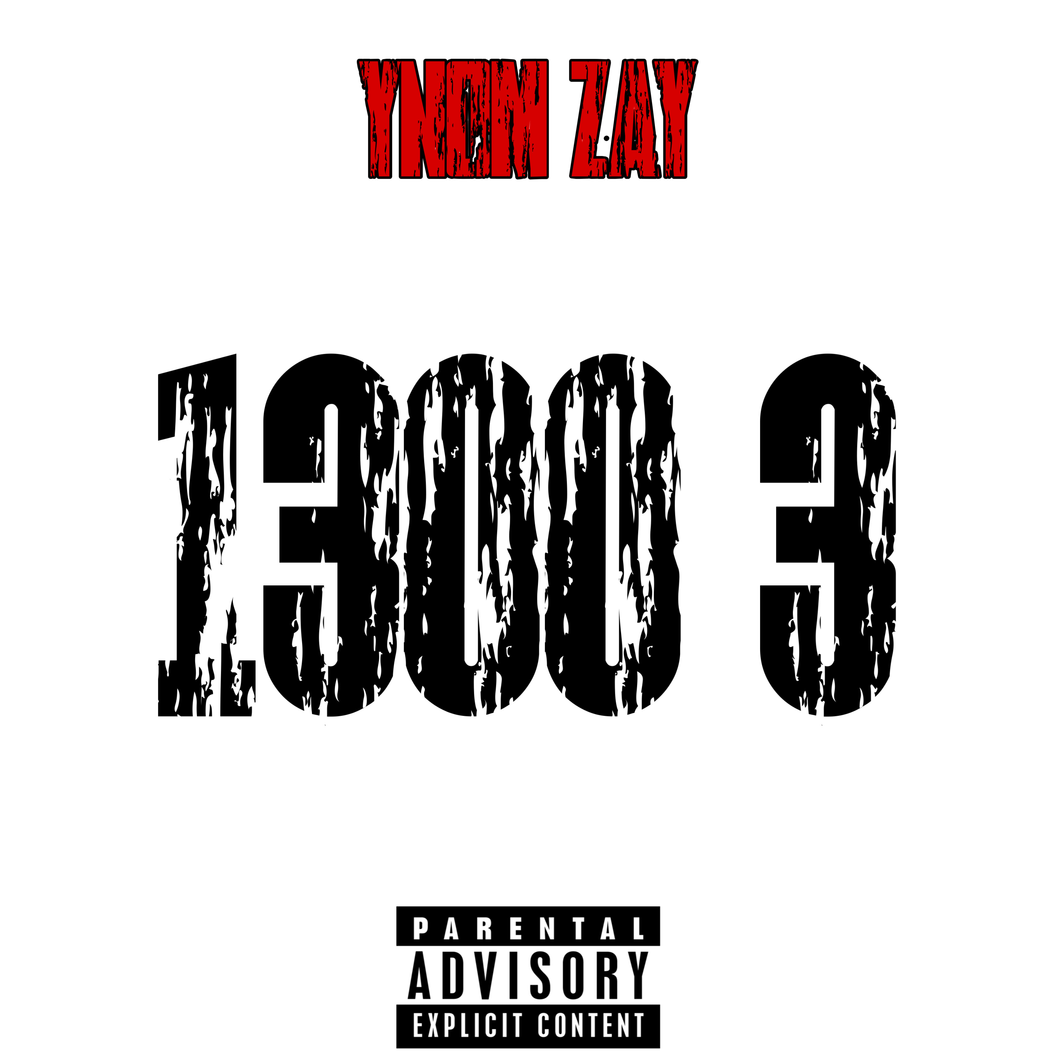 1300 3 by YNOM Zay cover art