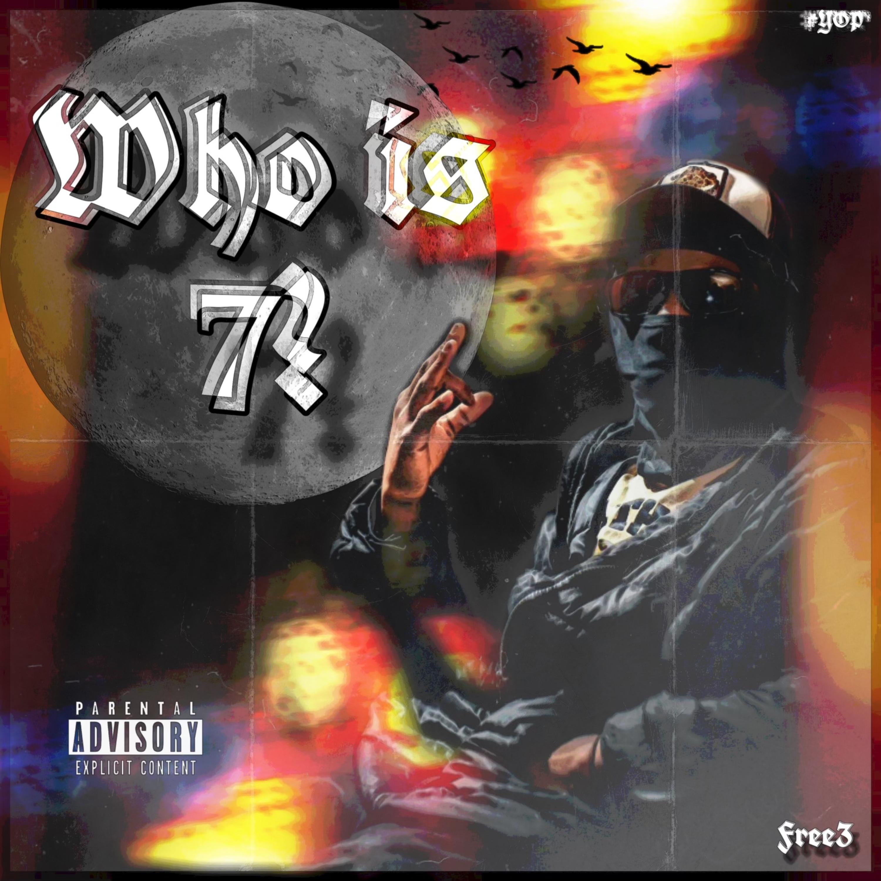 WHO IS 7? artwork