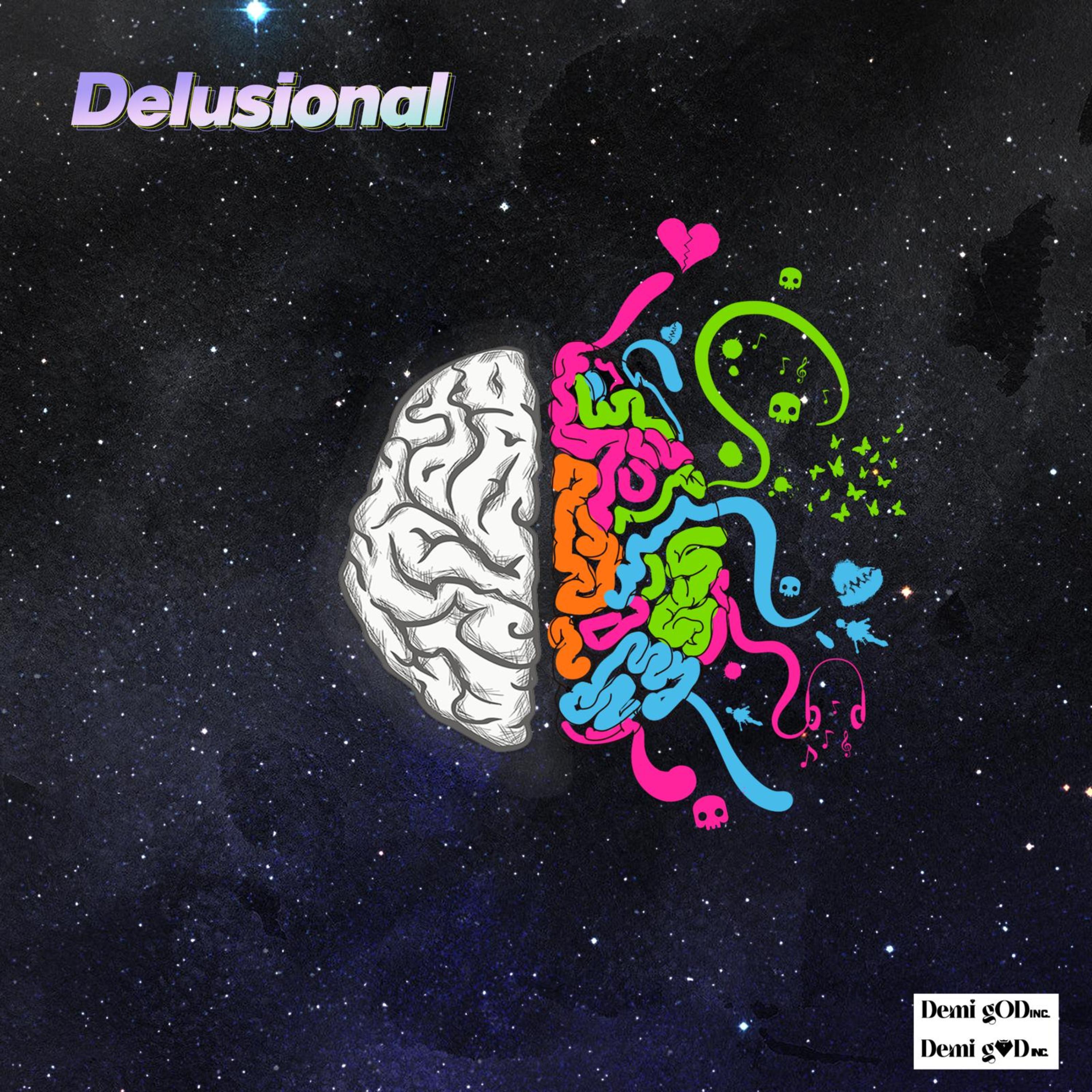 DELUSIONAL artwork