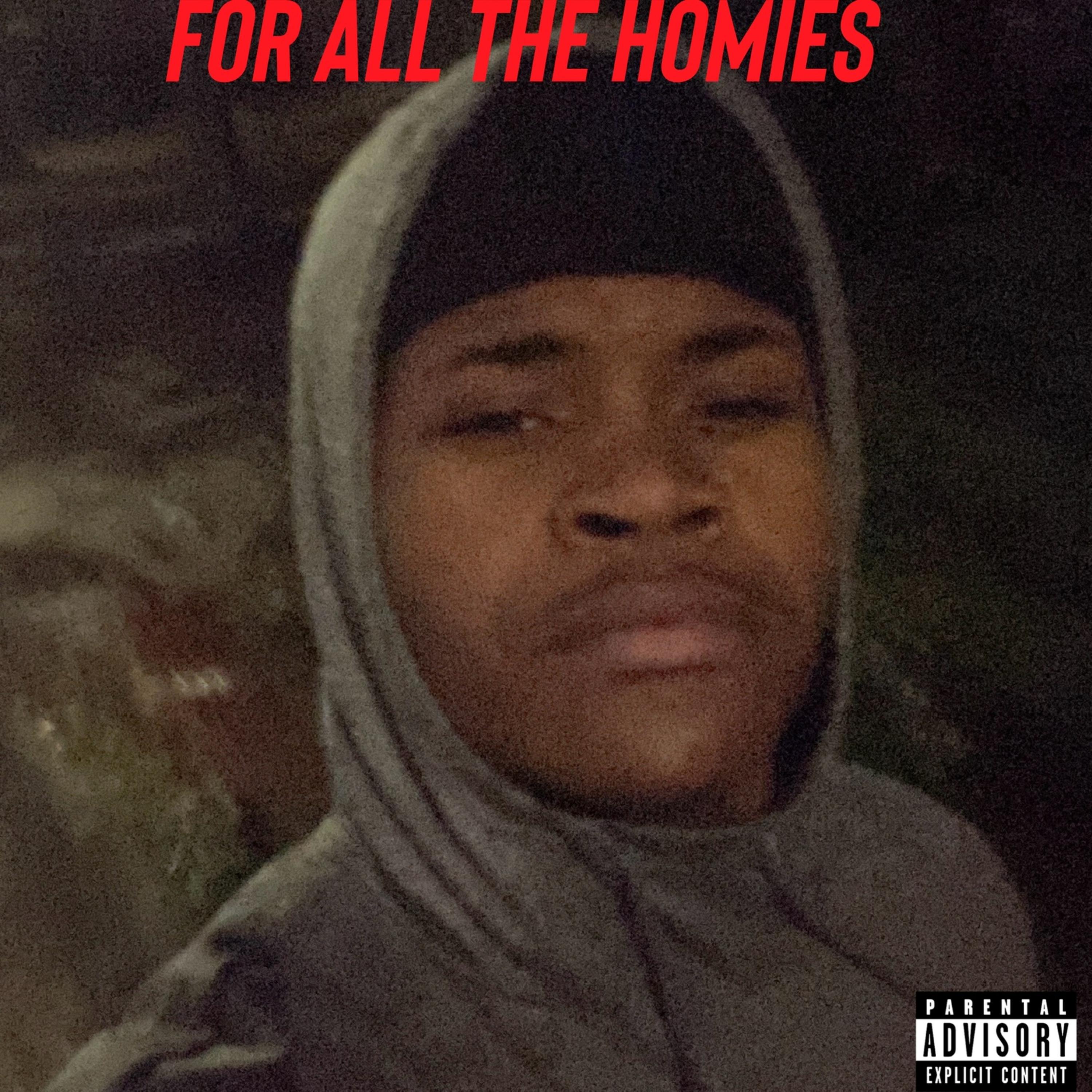 For All The Homies artwork