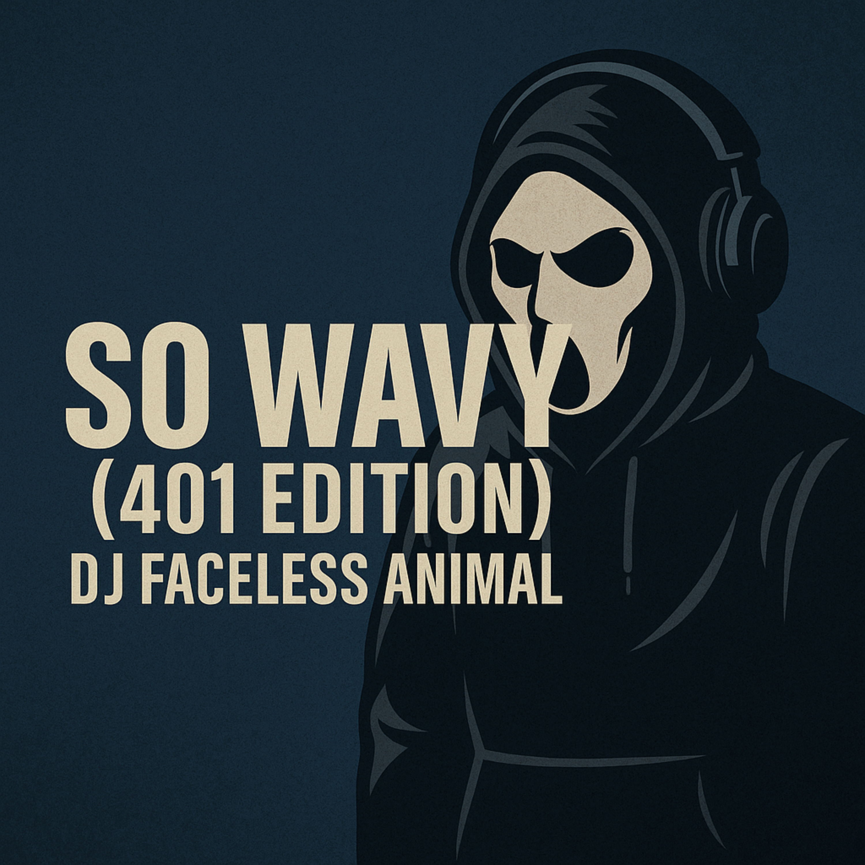 So Wavy (401 Edition) artwork