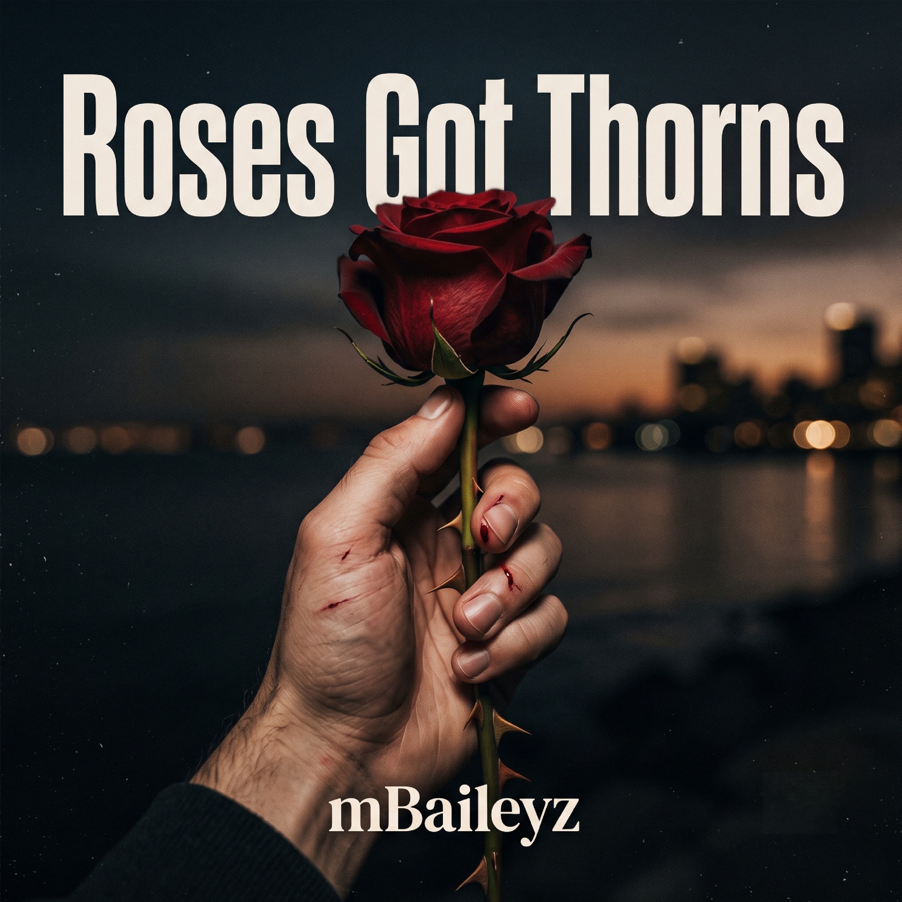 Roses Got Thorns by mBaileyz cover art