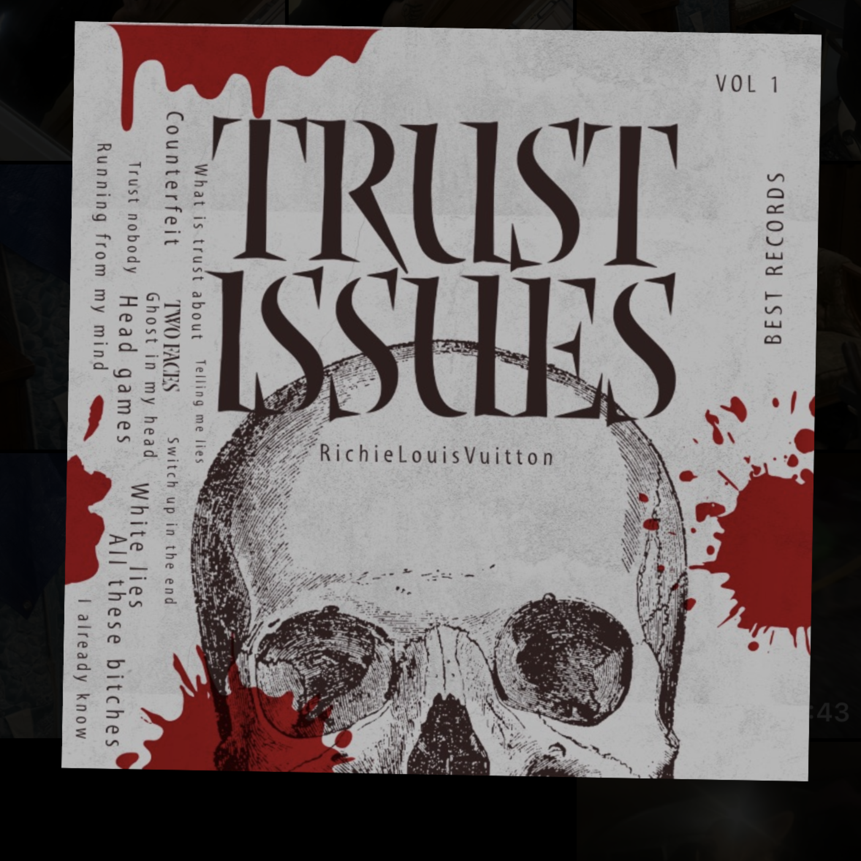 Trust Issues by RichieLouisvuitton cover art