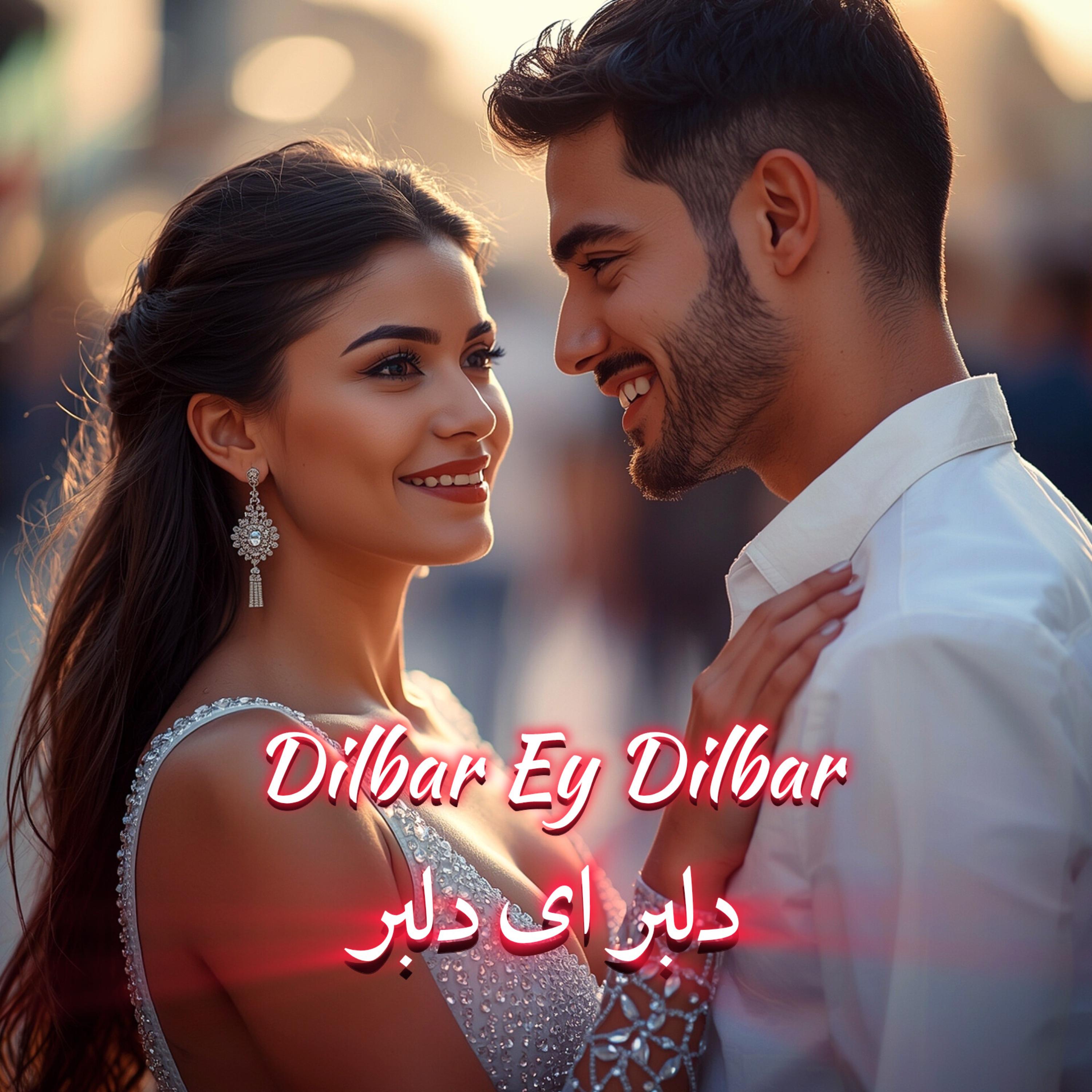 Dilbar Ey Dilbar artwork