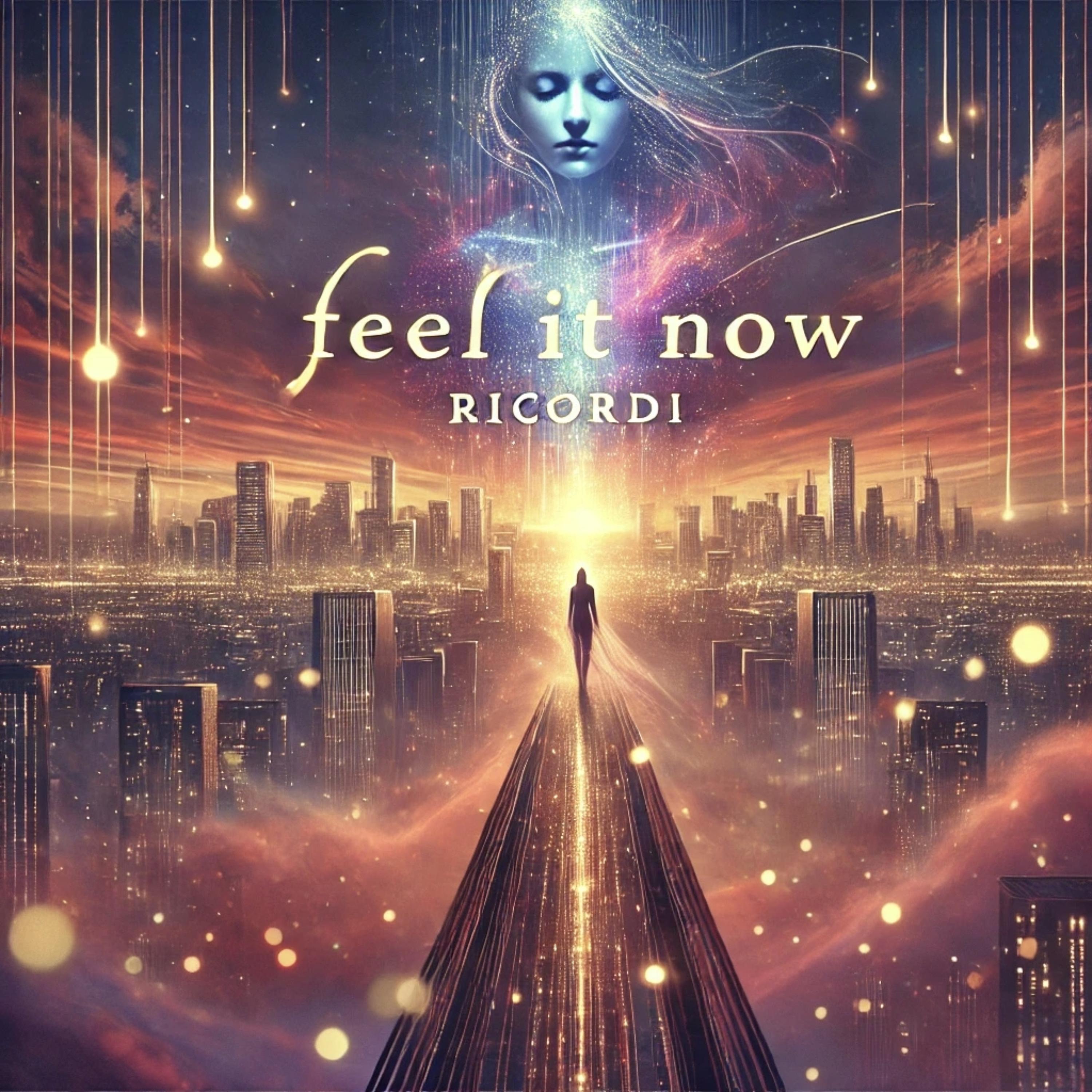 Feel it now by RICORDI cover art