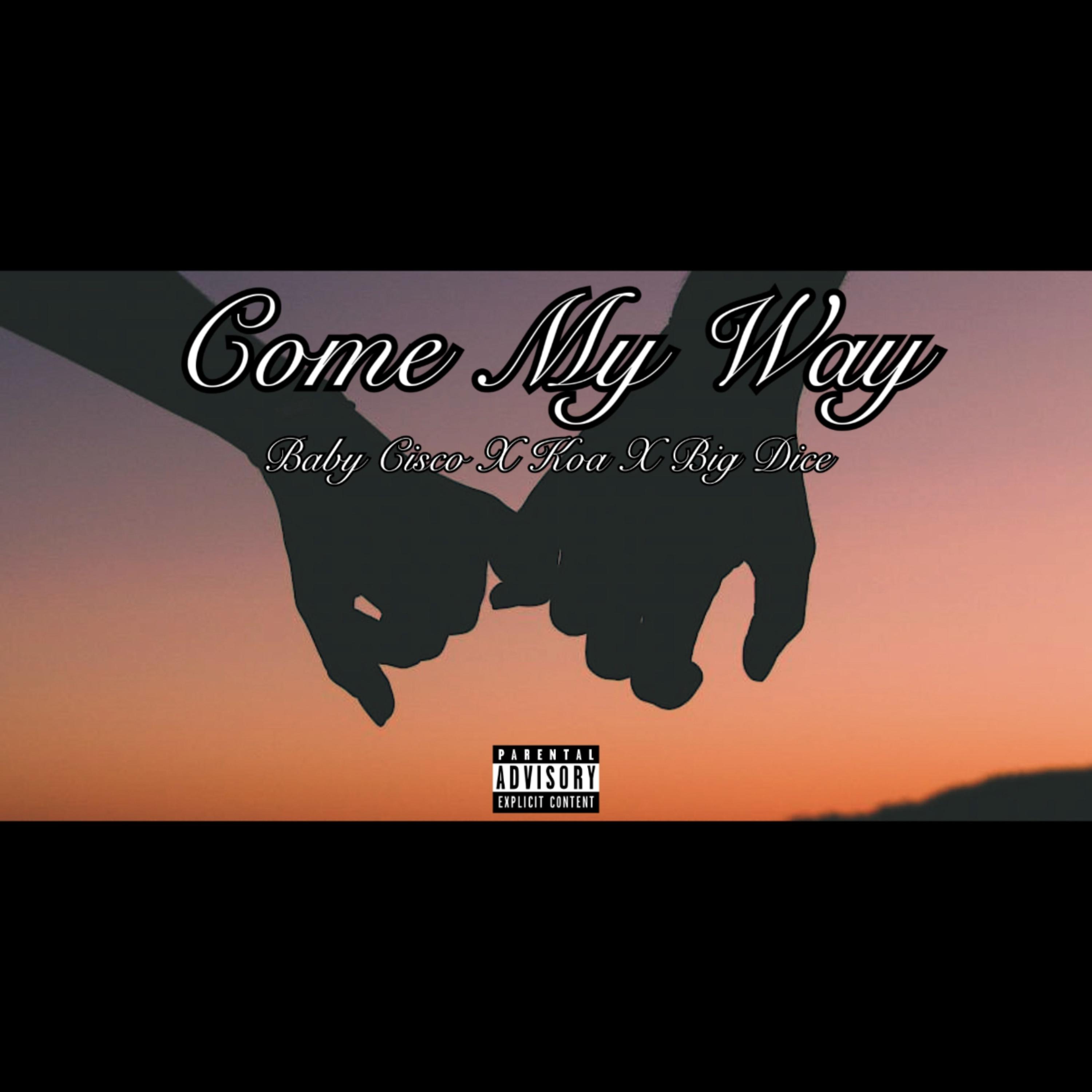 Come My Way artwork