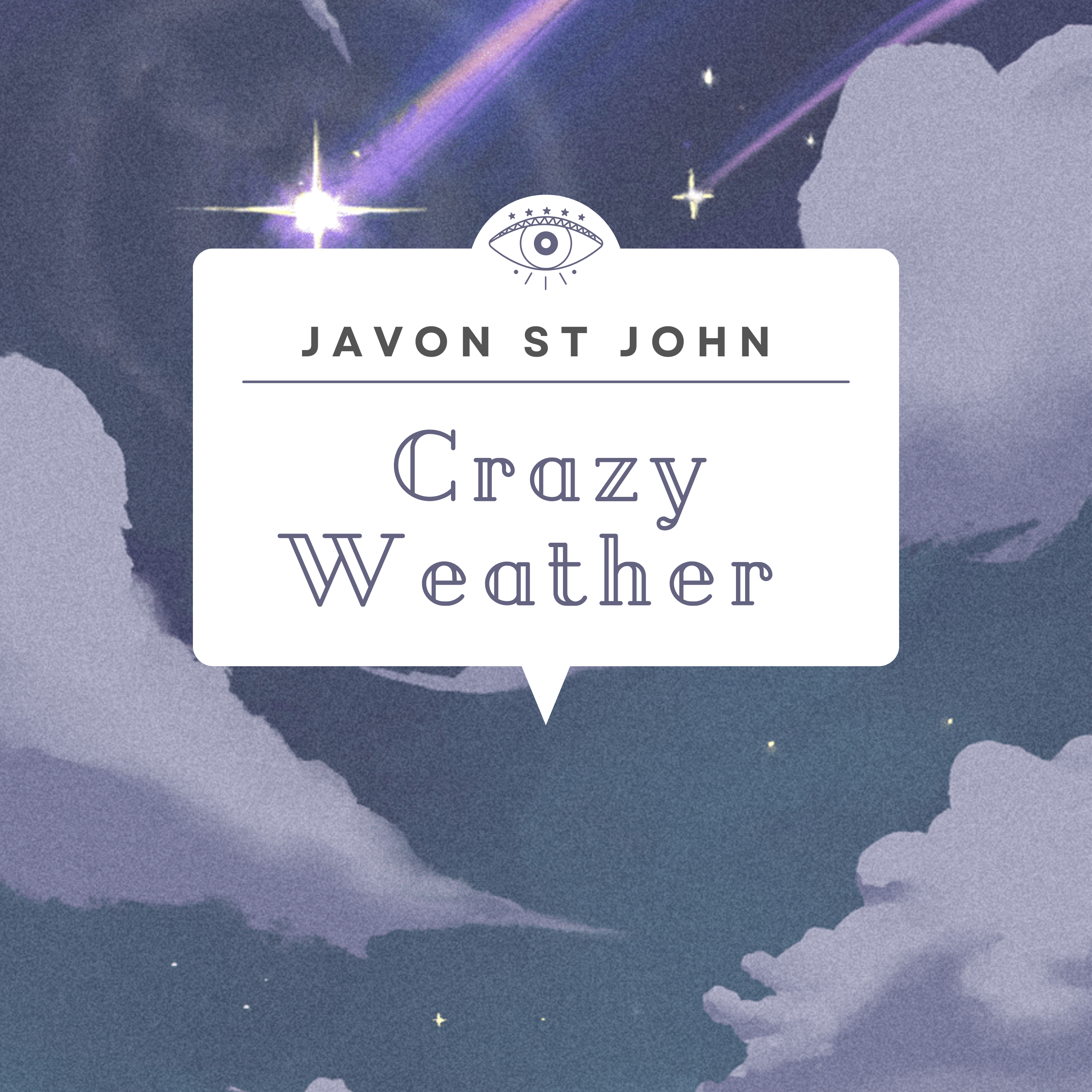 Crazy Weather by Javon St. John cover art