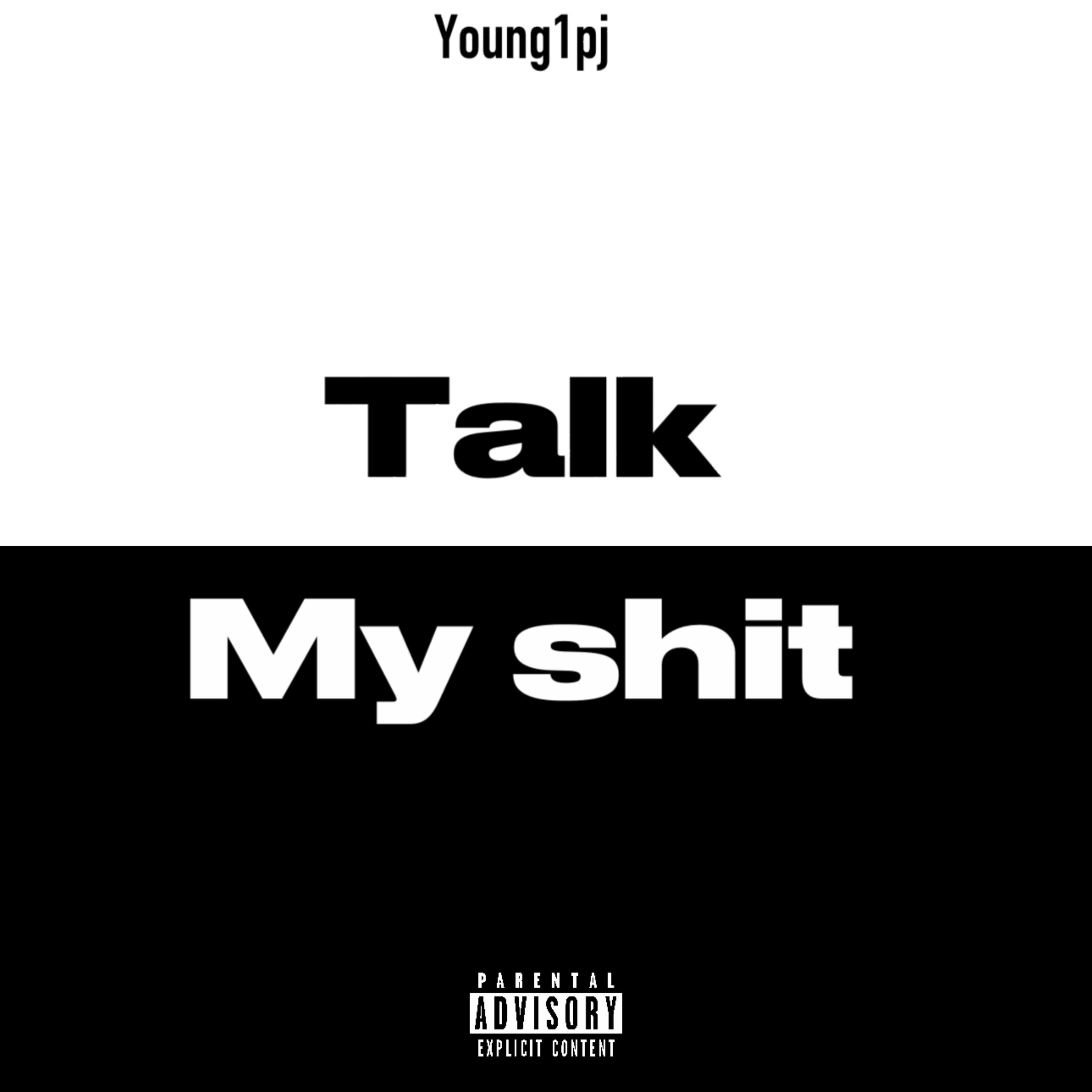 Talk My Sh!t artwork