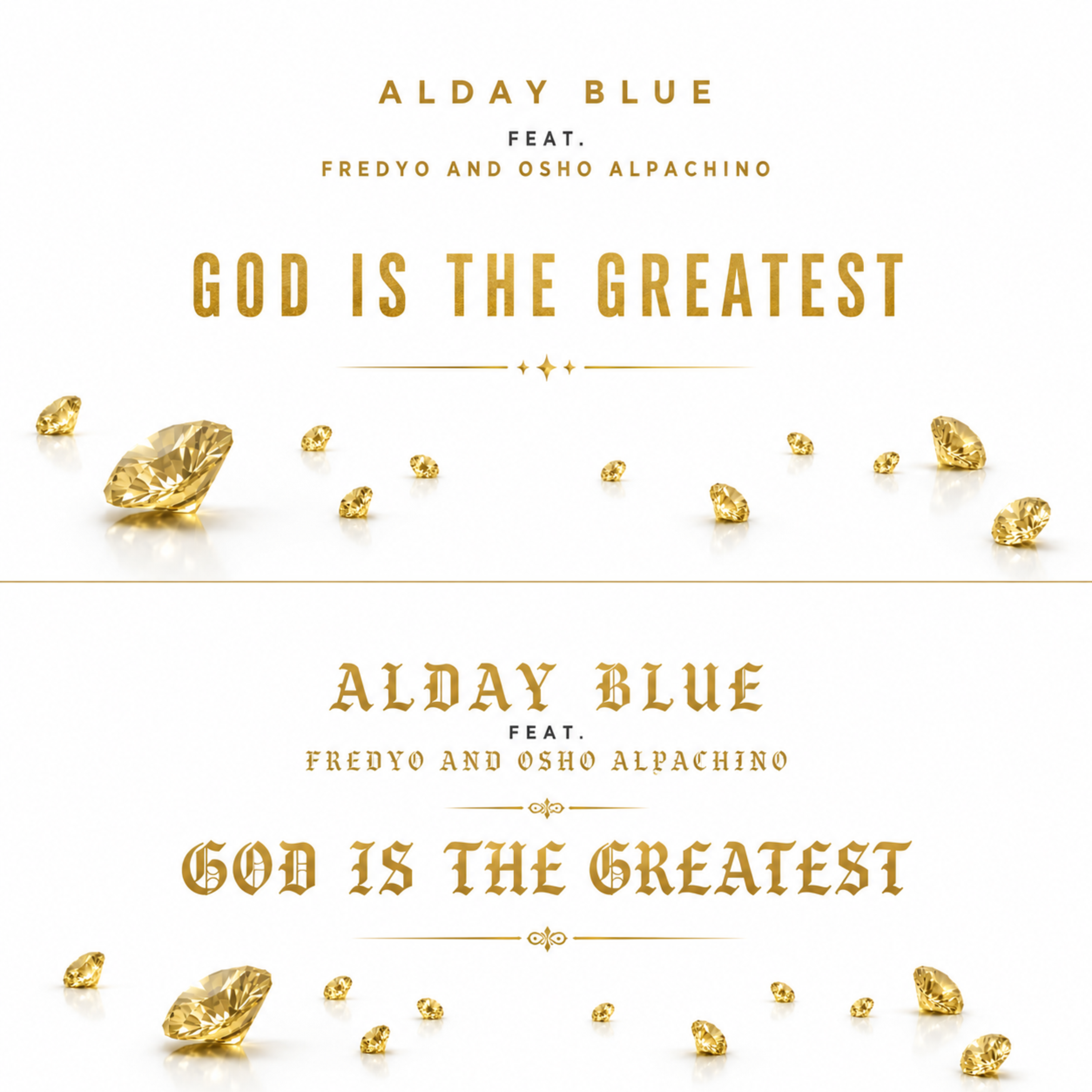 God Is The Greatest by Alday Blue cover art