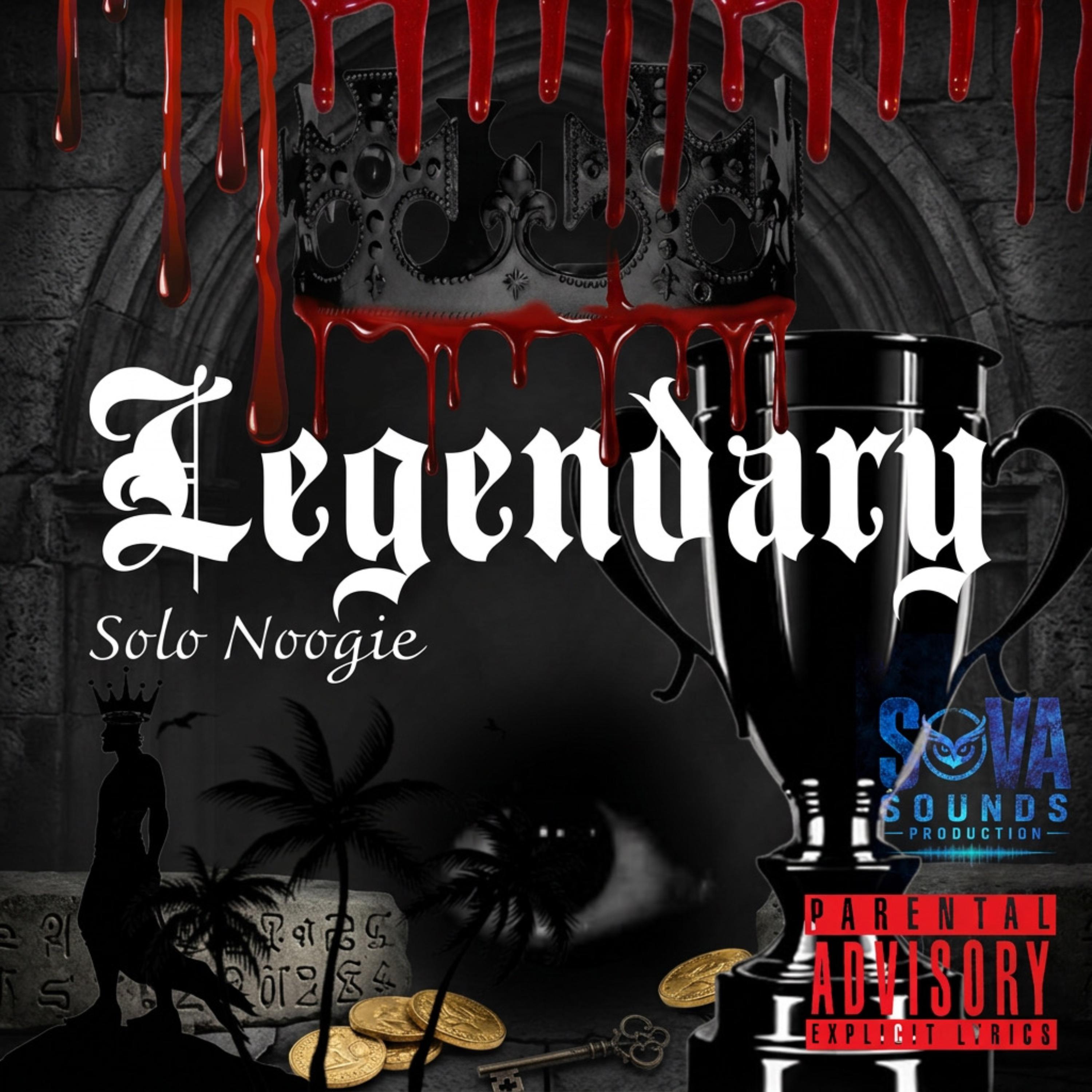 Legendary by Solo Noogie cover art