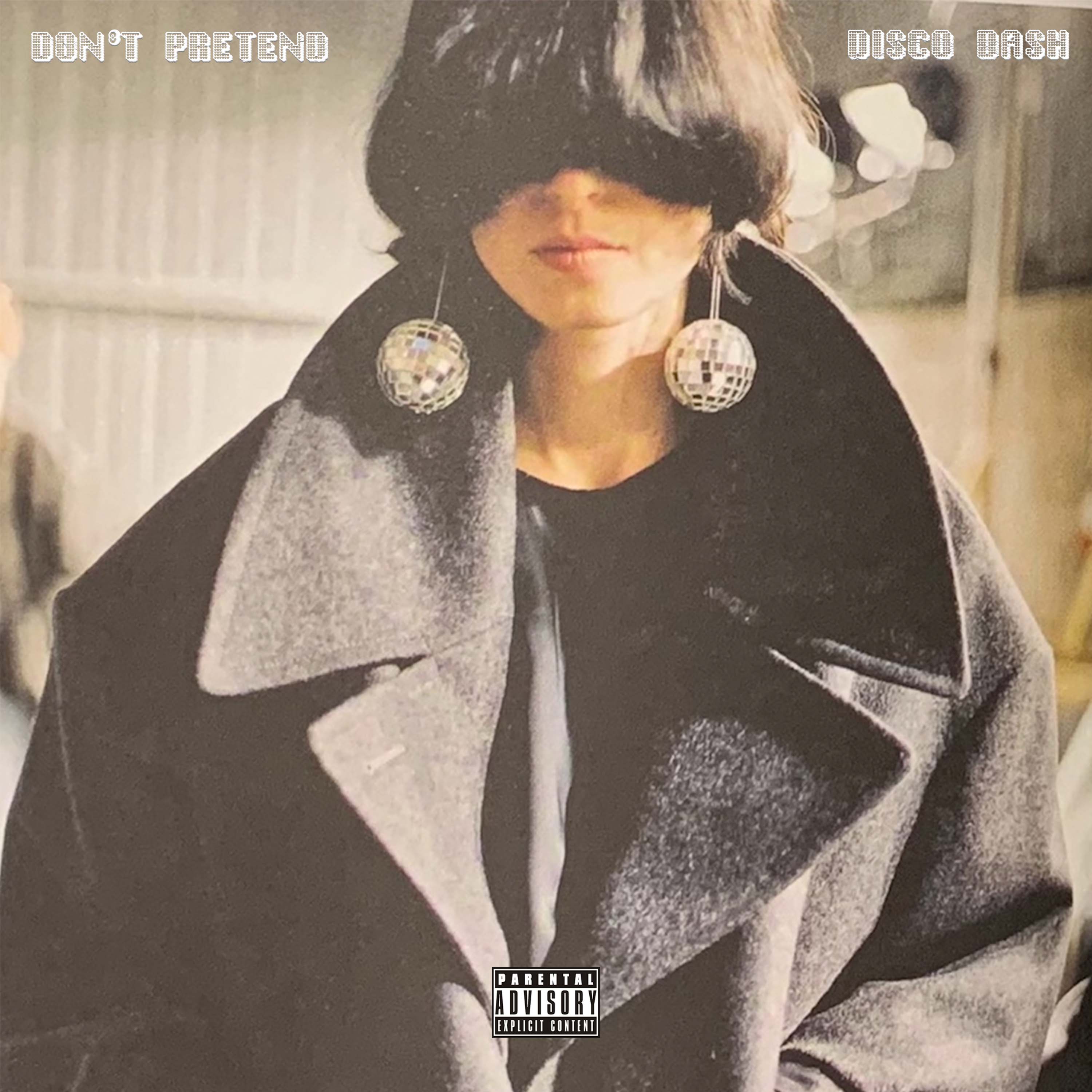 Don't Pretend artwork