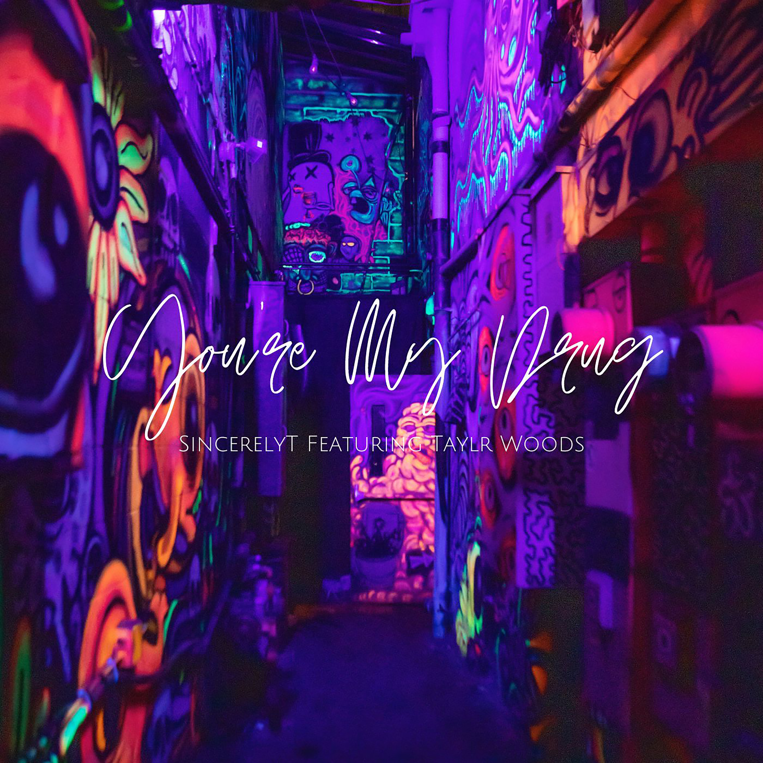 You're My Drug artwork