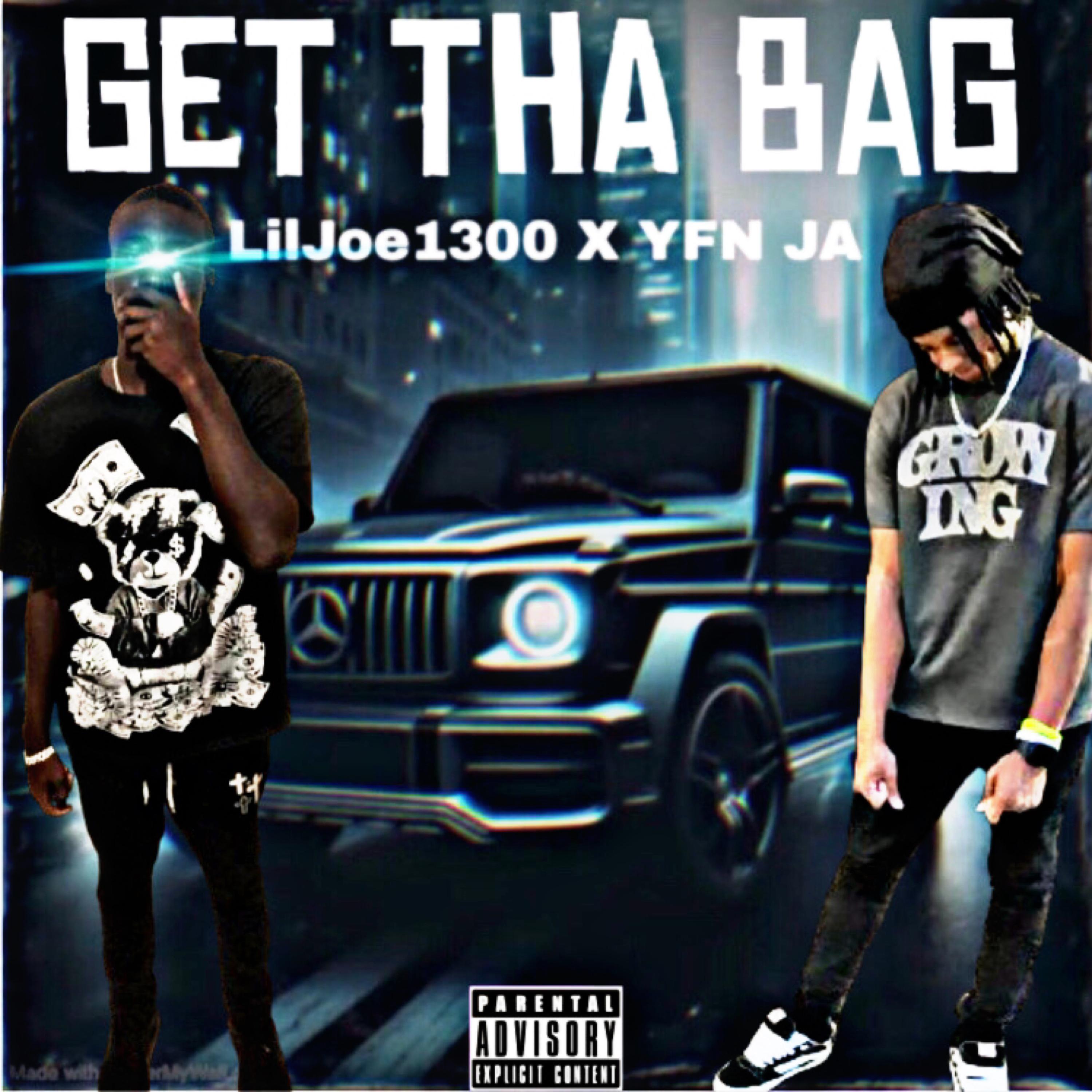 Get Tha Bag artwork