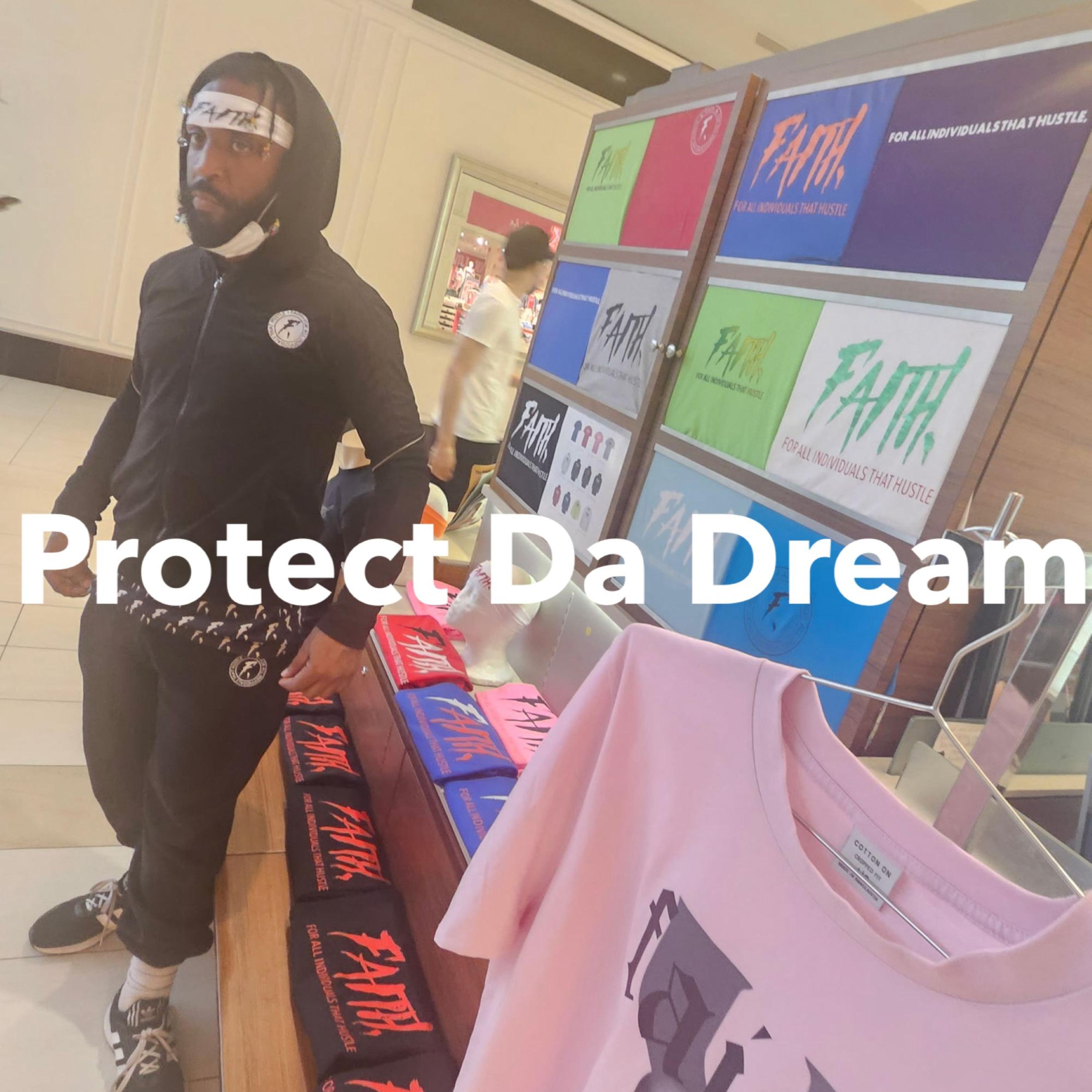 Protect the dream artwork