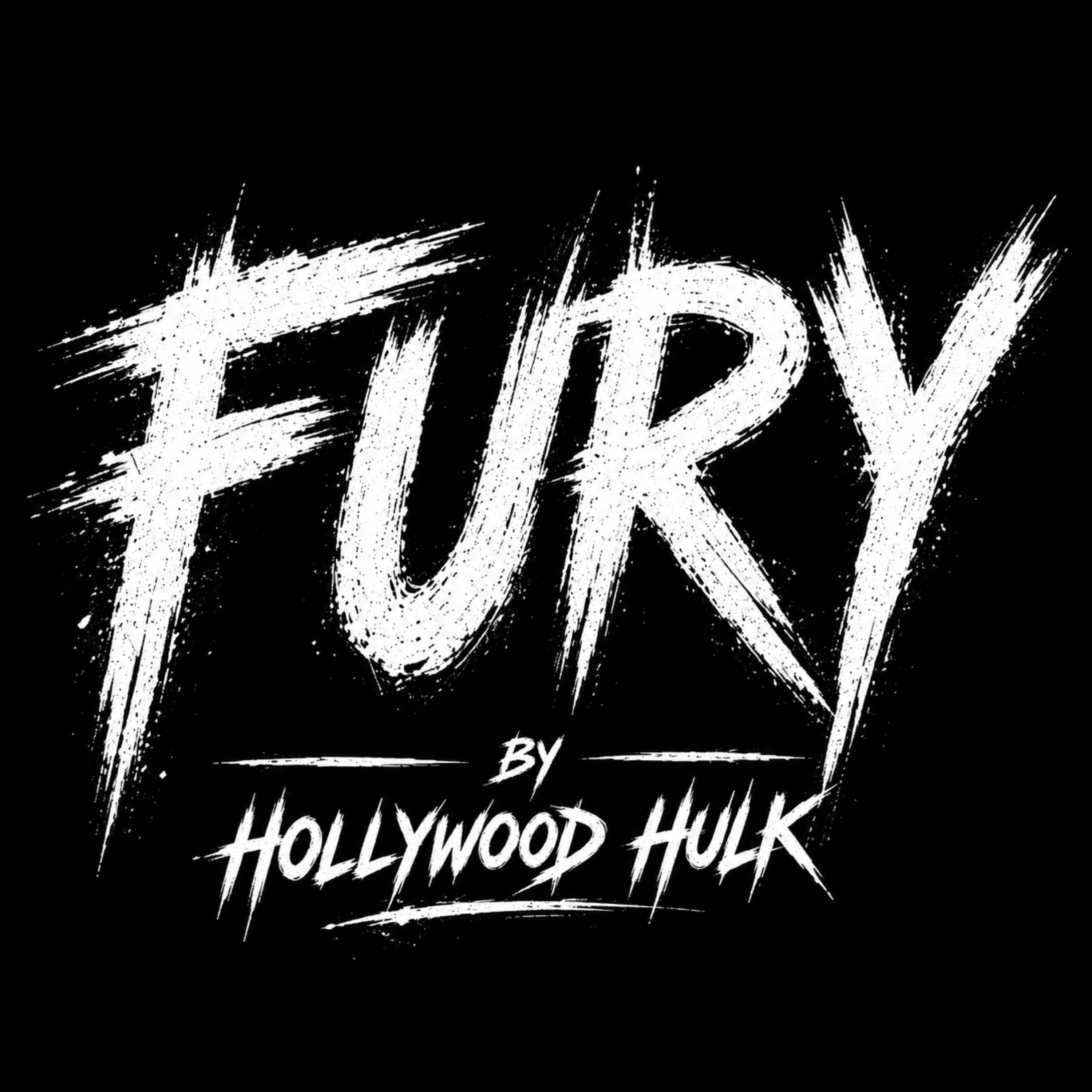 Fury by Hollywood Hulk cover art