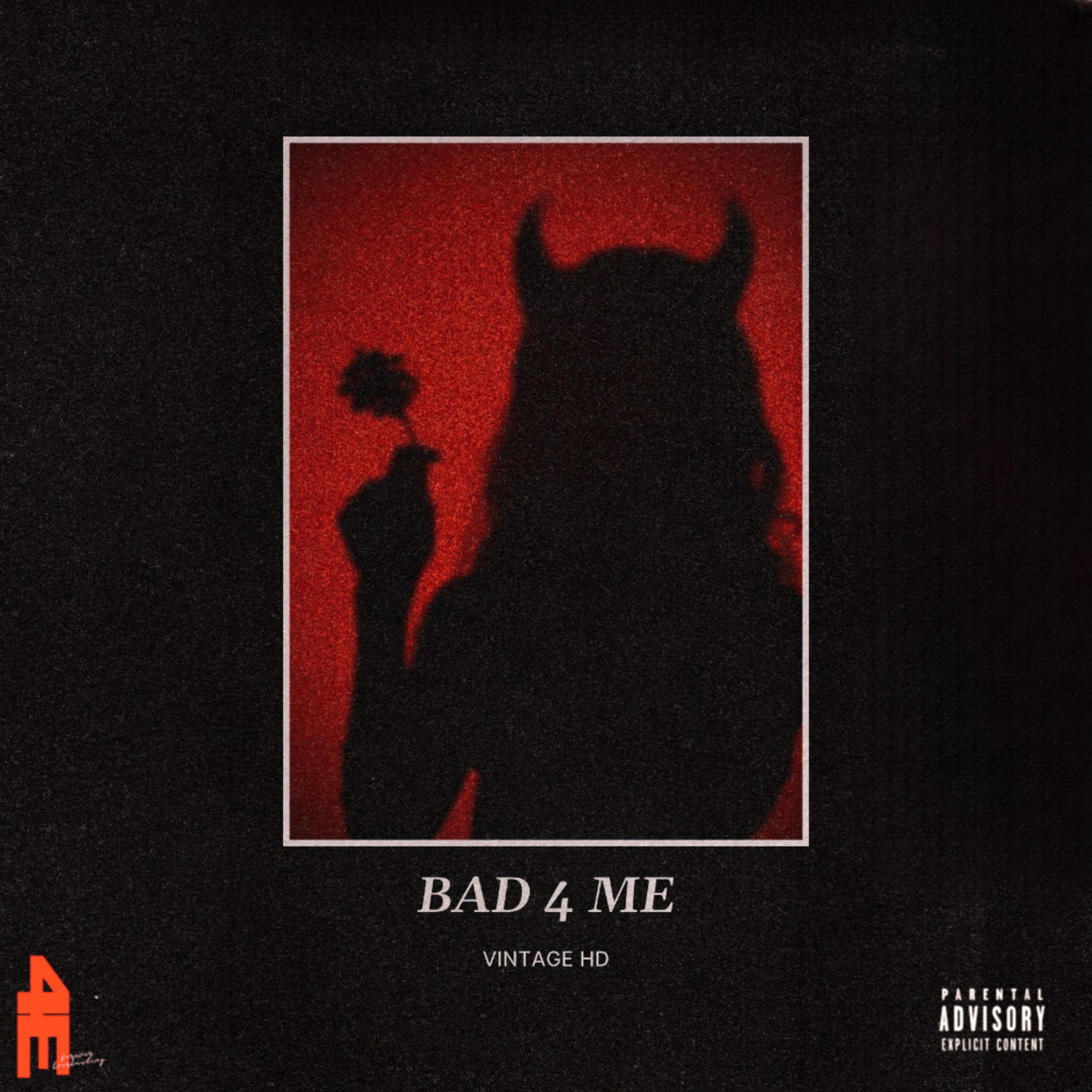 BAD 4 ME artwork
