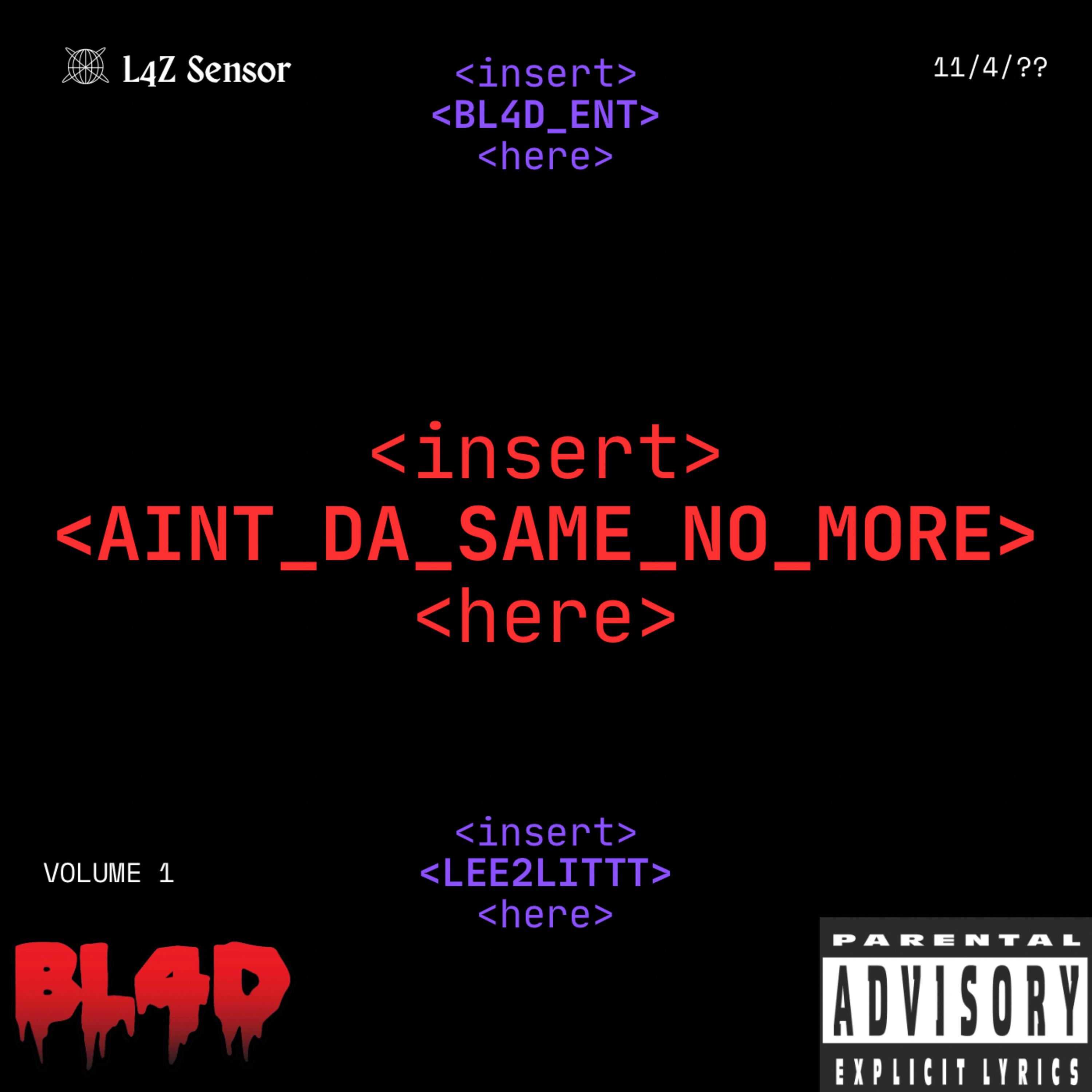 AINT DA SAME NO MORE artwork