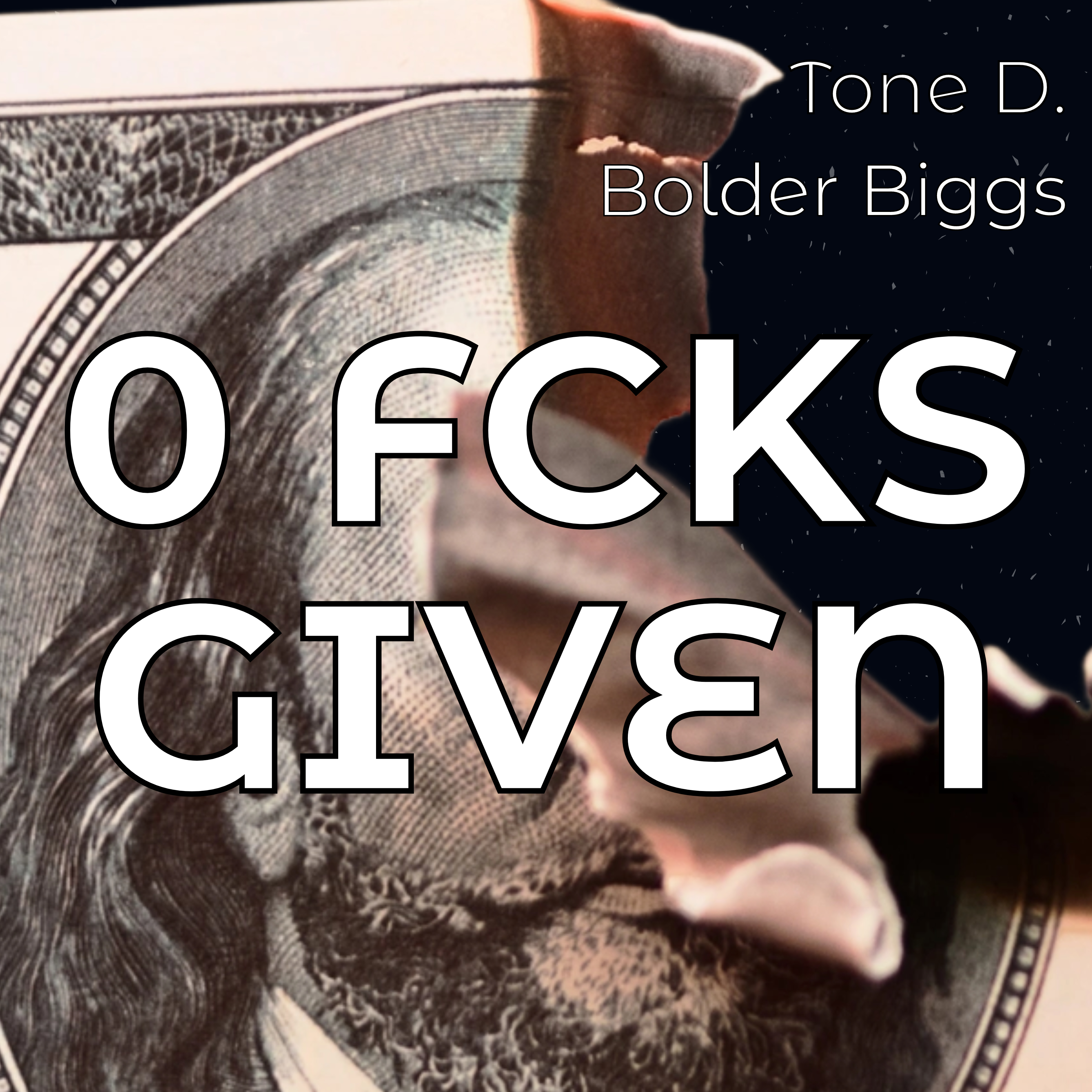 0 Fcks Given by Tone D. cover art