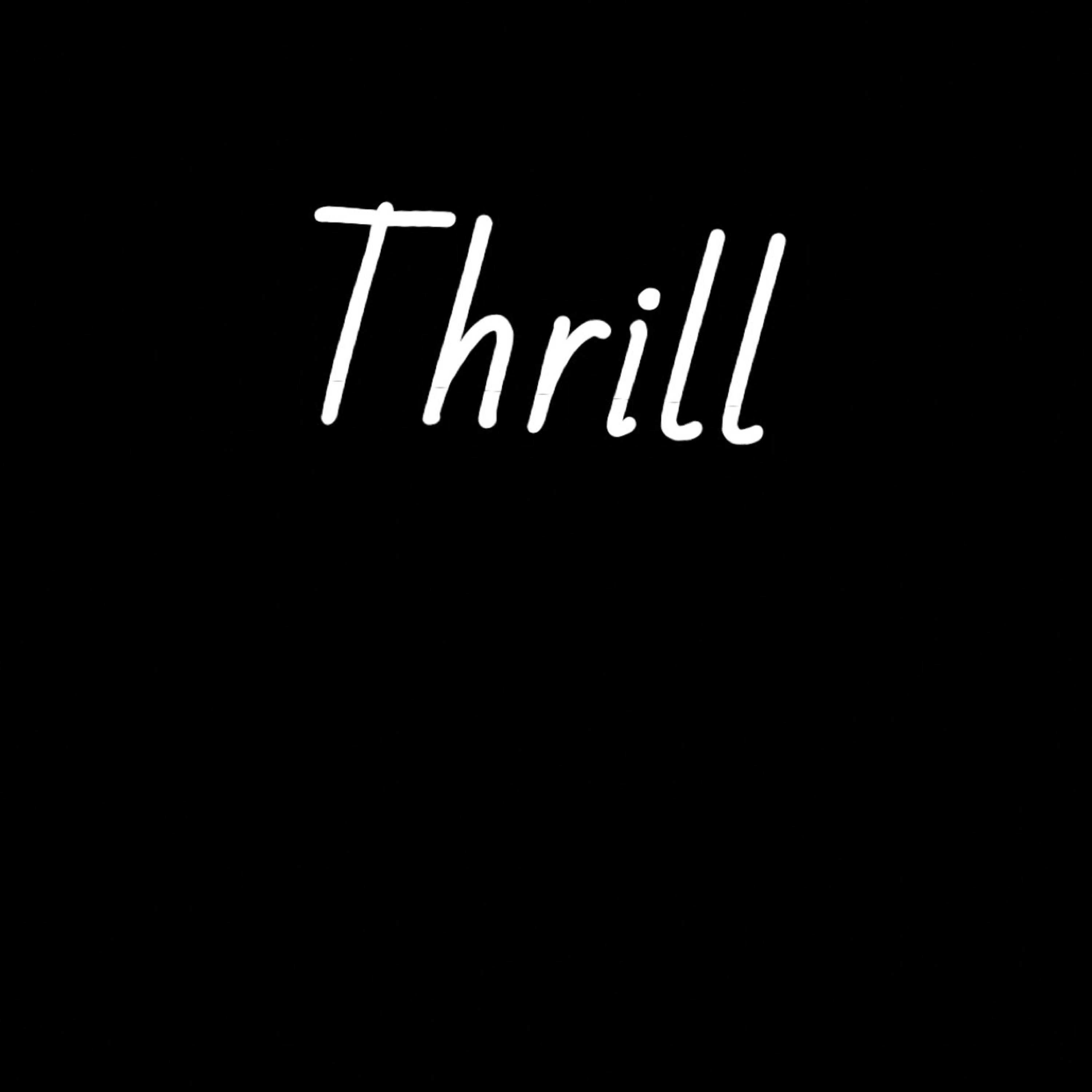 Thrill artwork