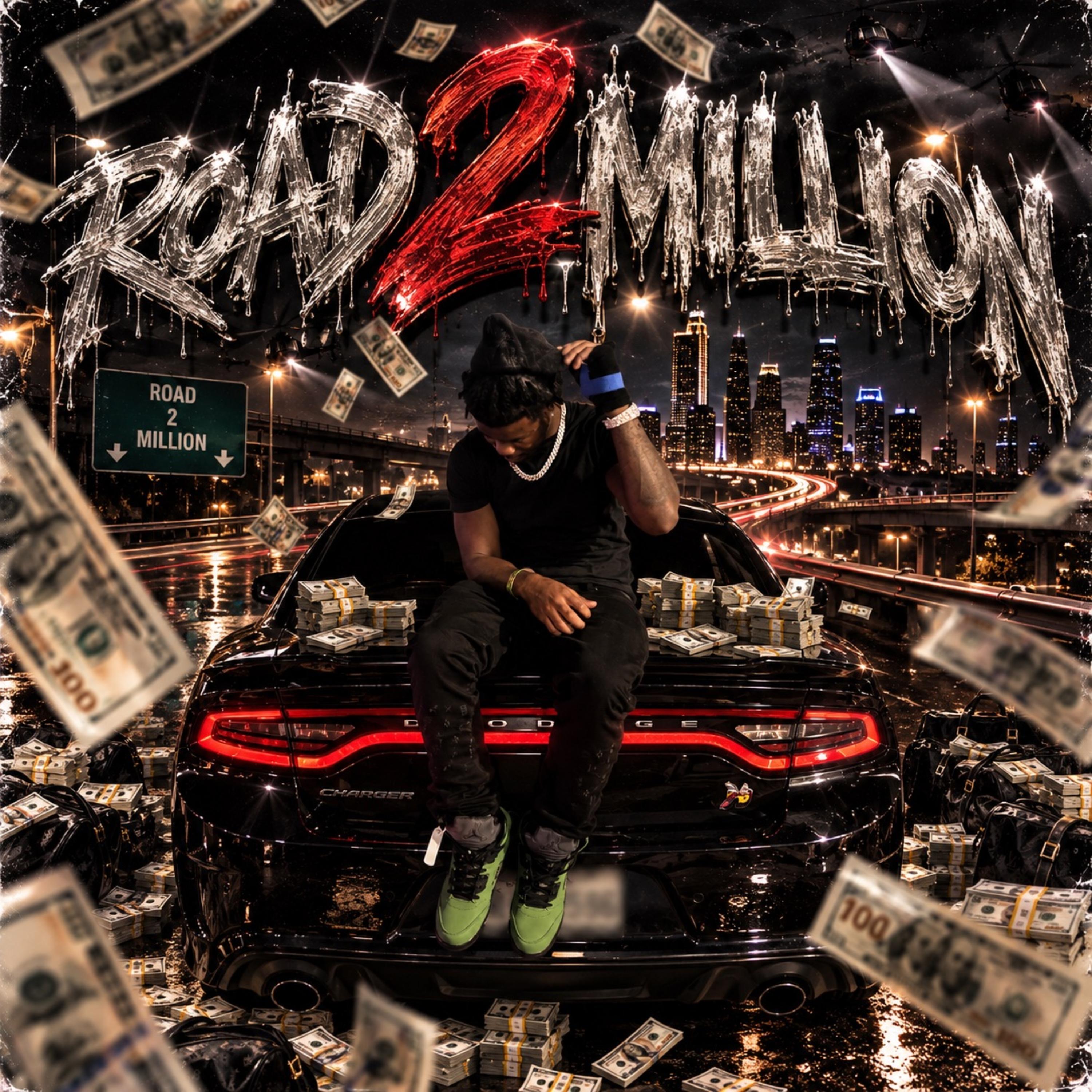 Road 2 Million by 18foreva cover art