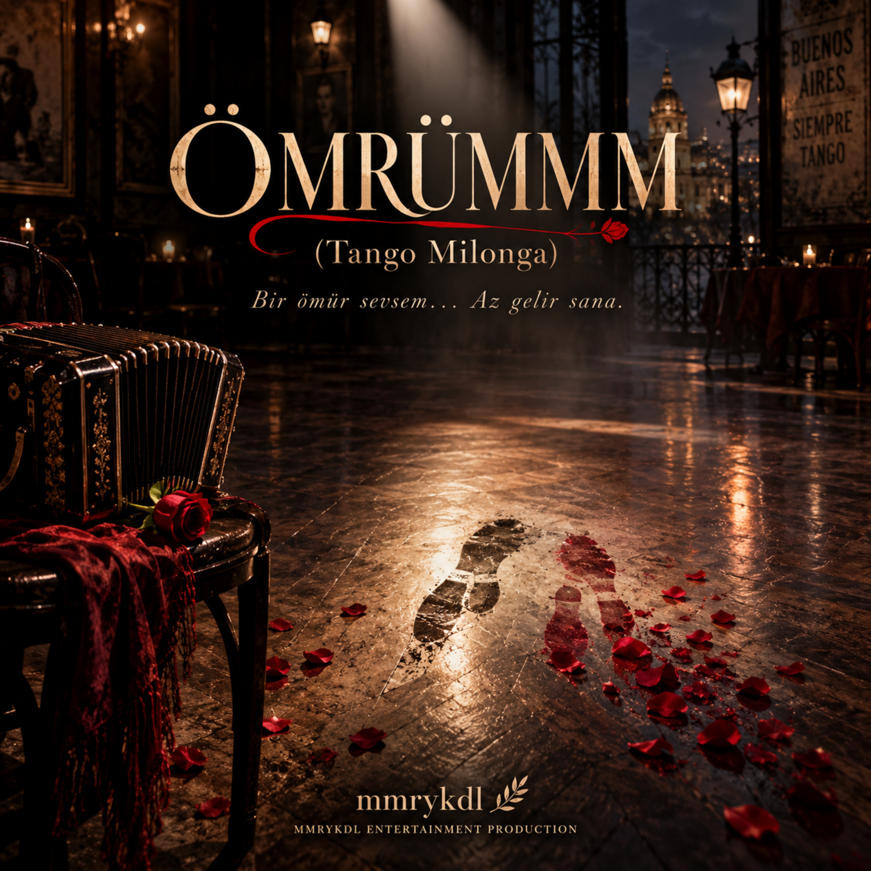 ÖMRÜMMM (Tango Milonga) by MMRYKDL cover art