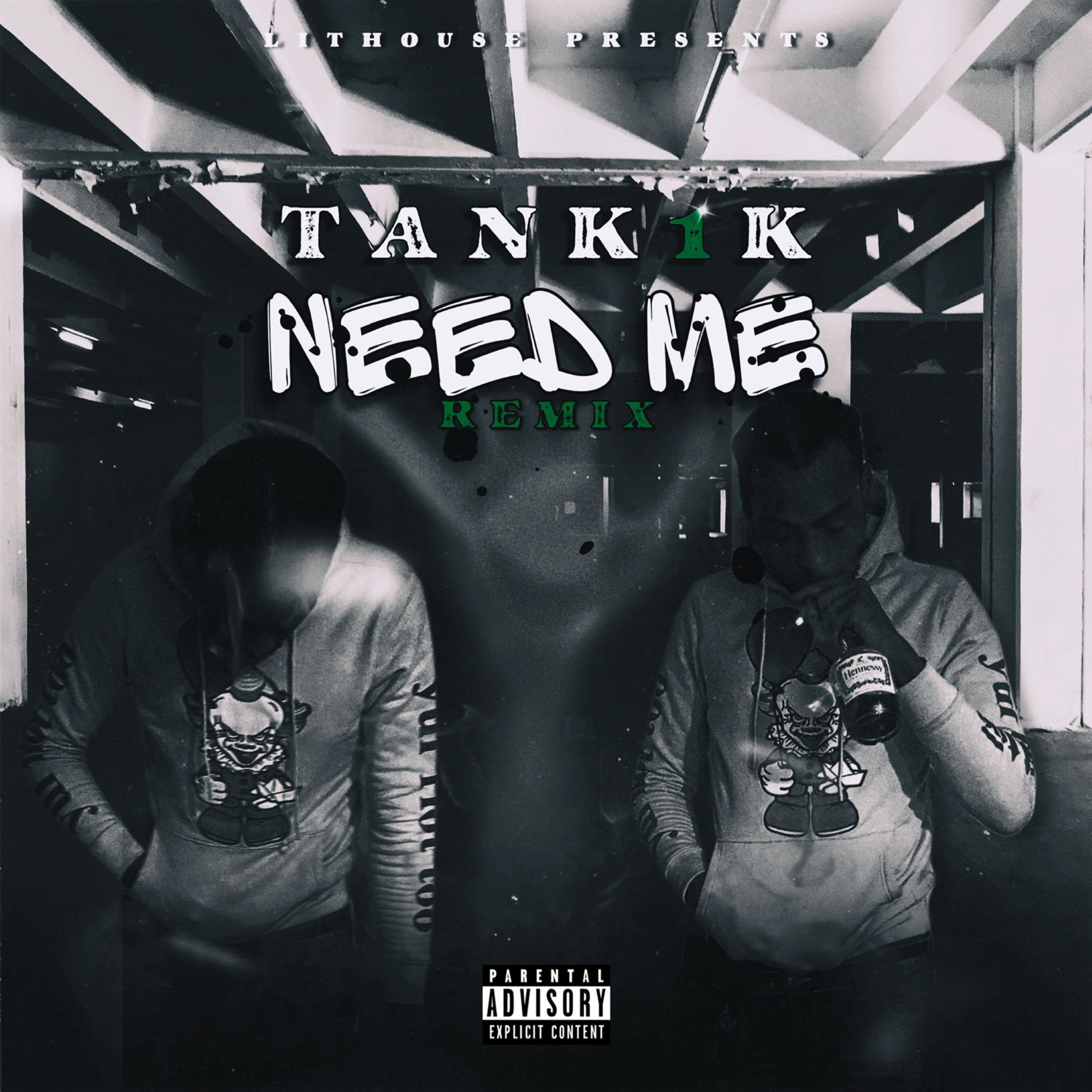 Need Me (Remix) artwork