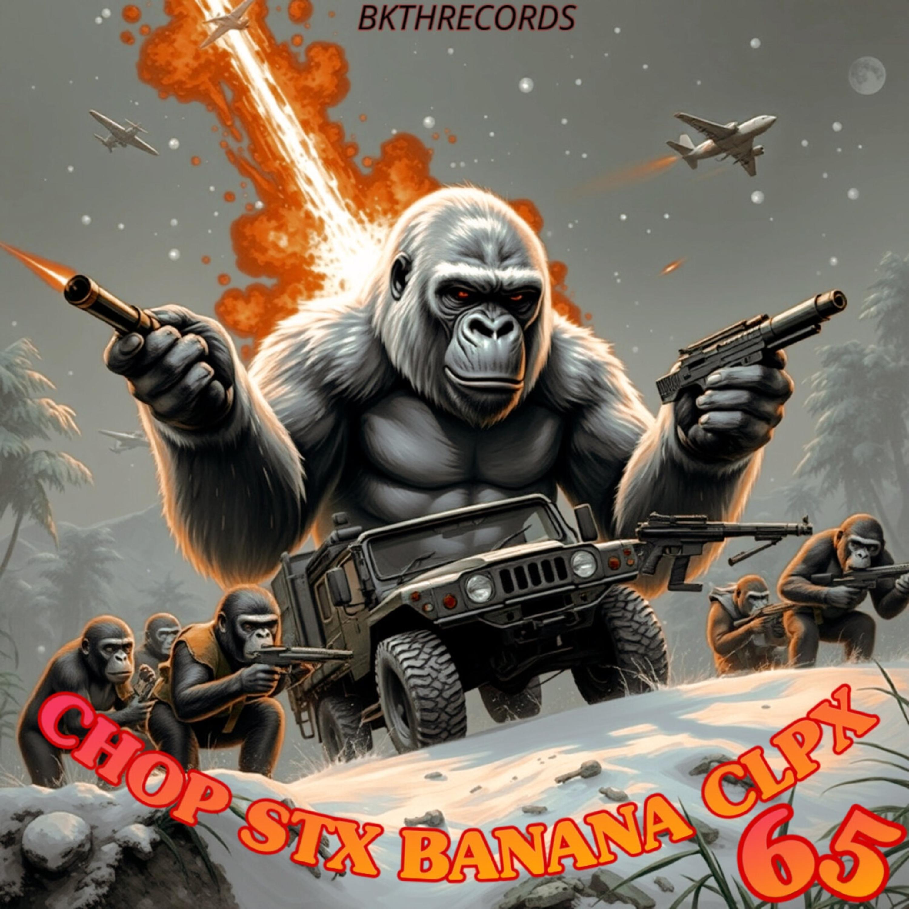 65 CHOP STX BANANA CLPX artwork