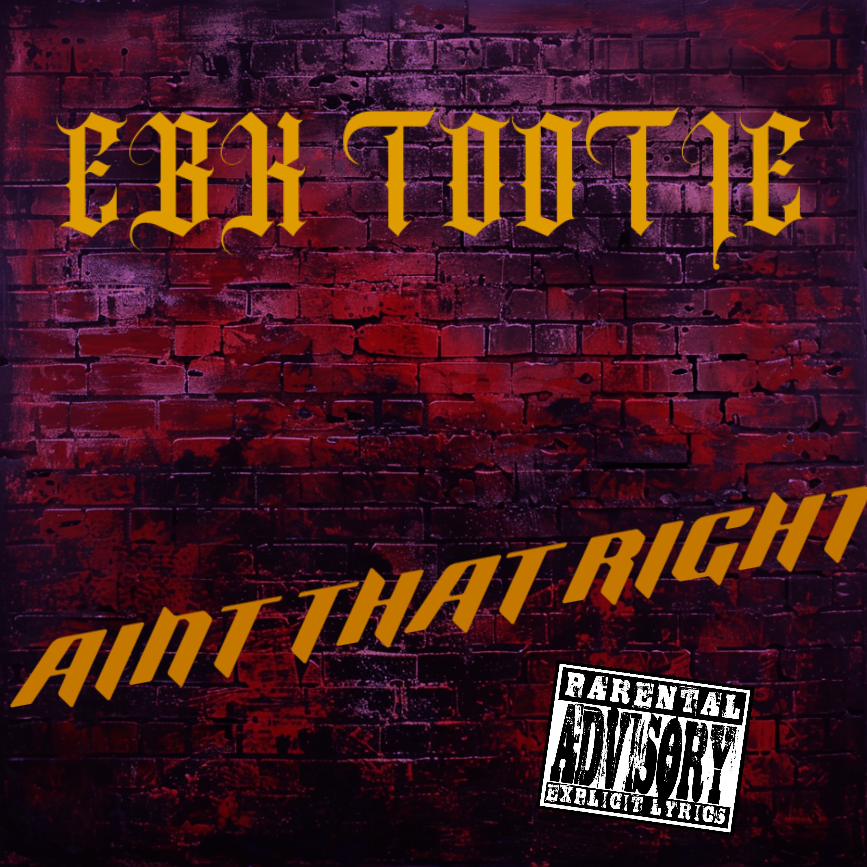 Ain’t That Right artwork