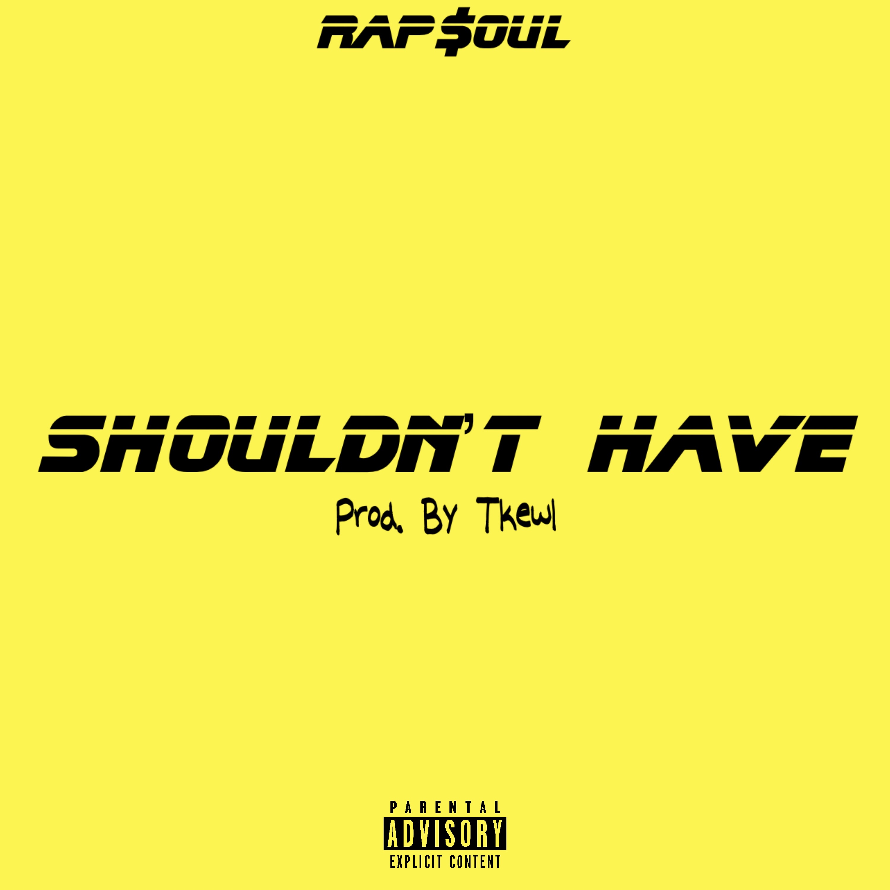 Shouldn't Have artwork