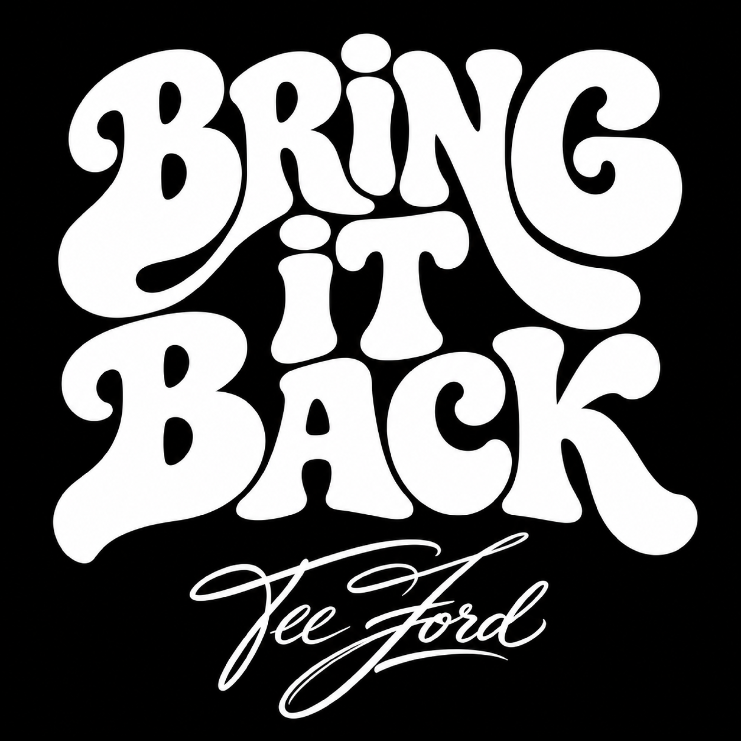 Bring It Back by Tee Ford cover art