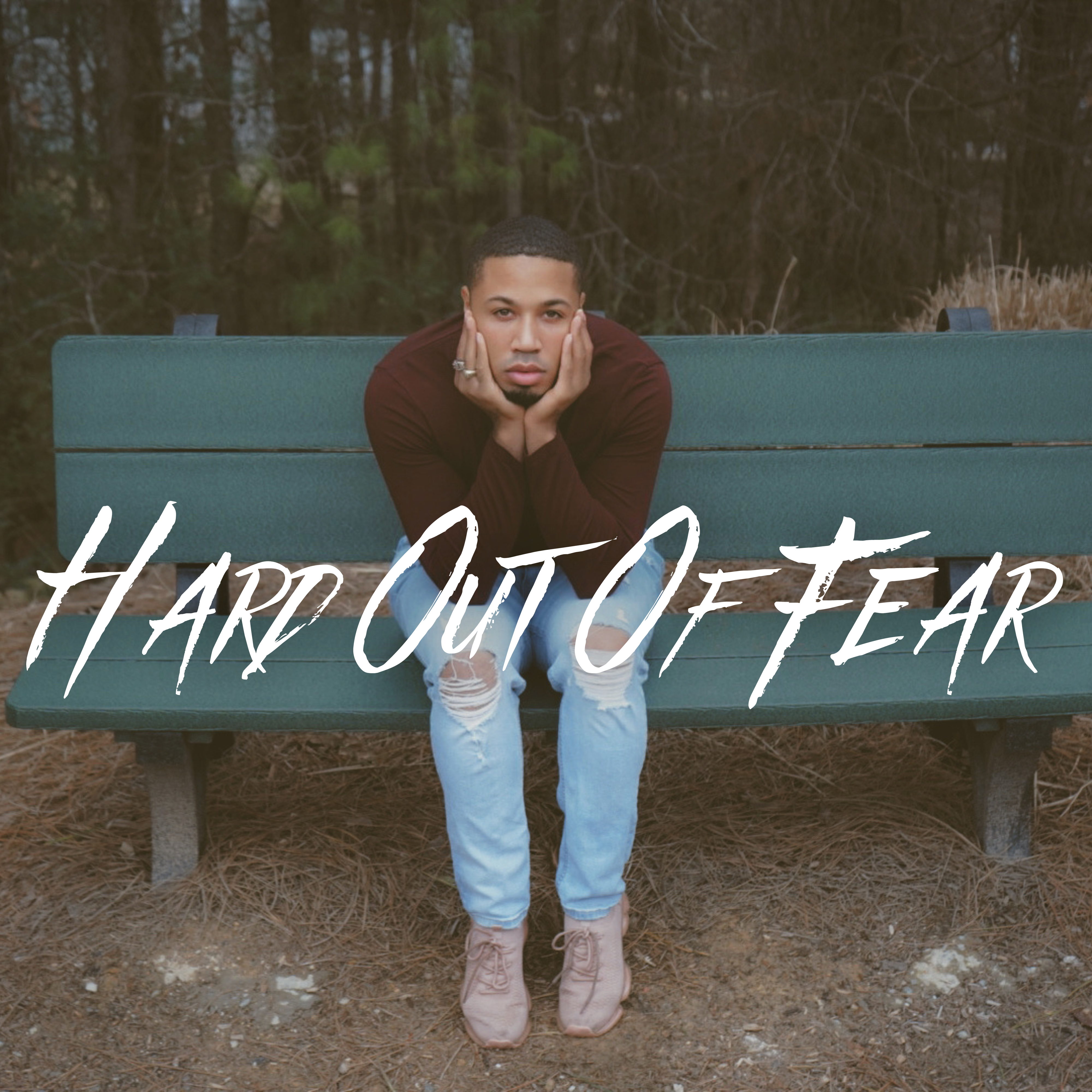 Hard Out of Fear artwork