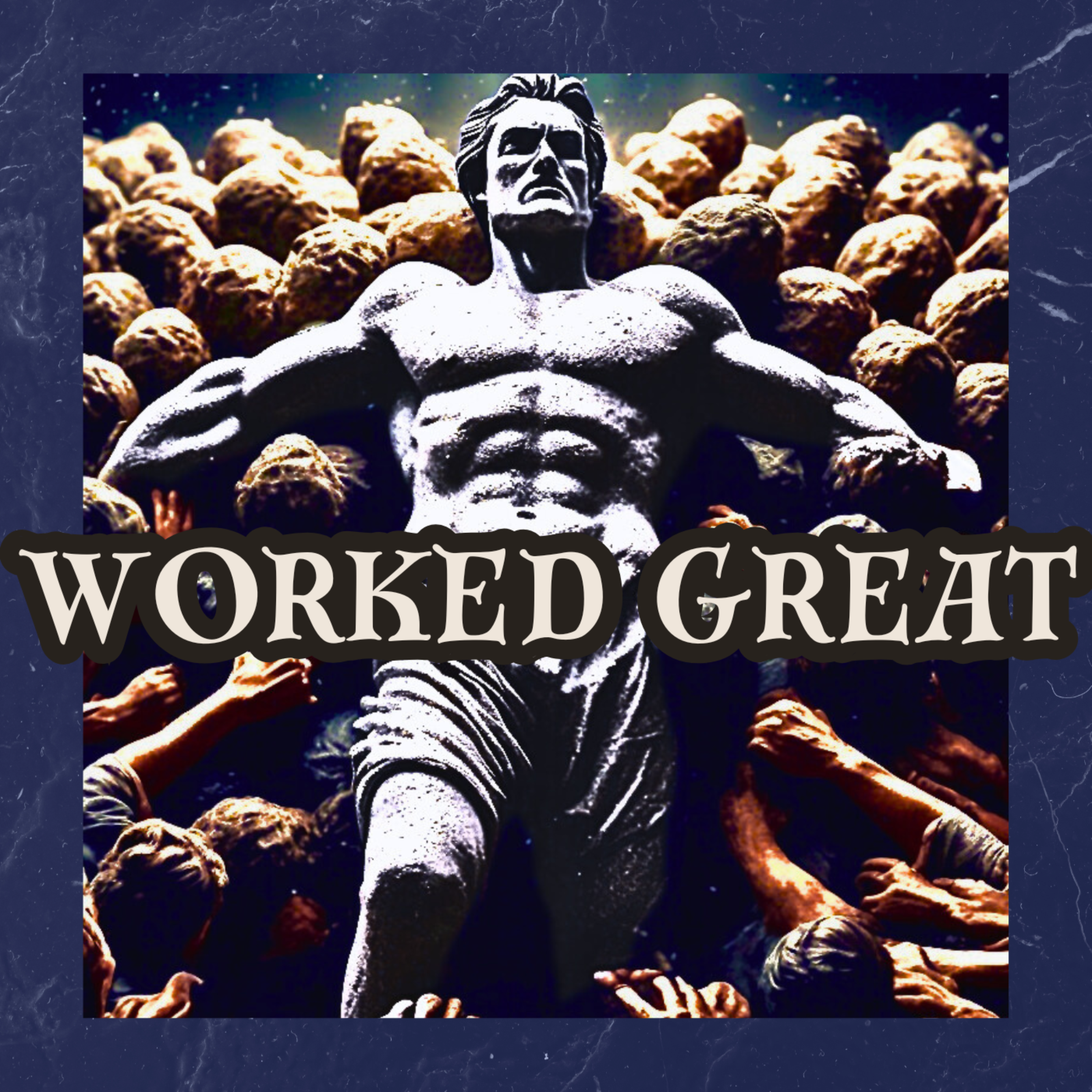 Worked Great artwork