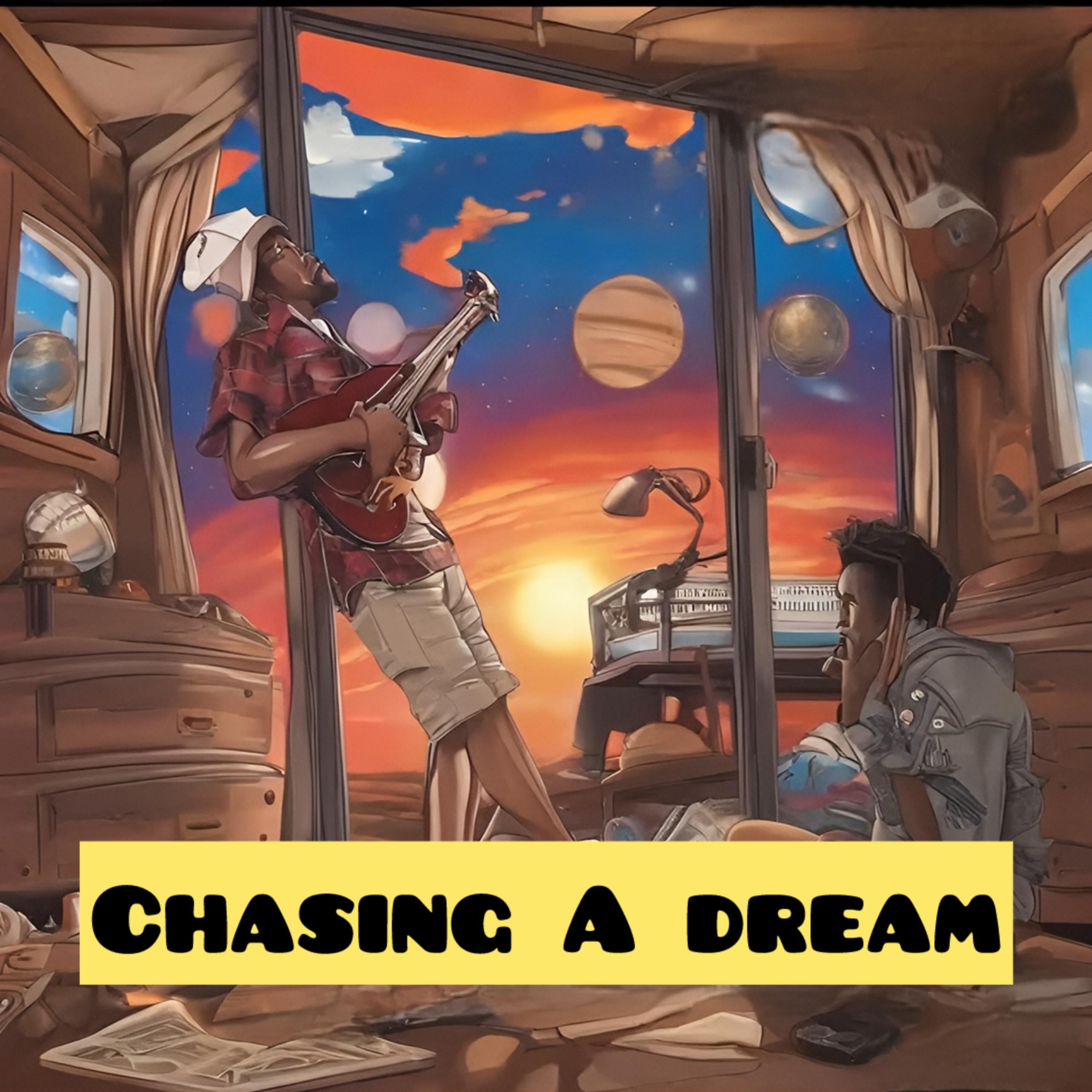 Chasing A Dream artwork