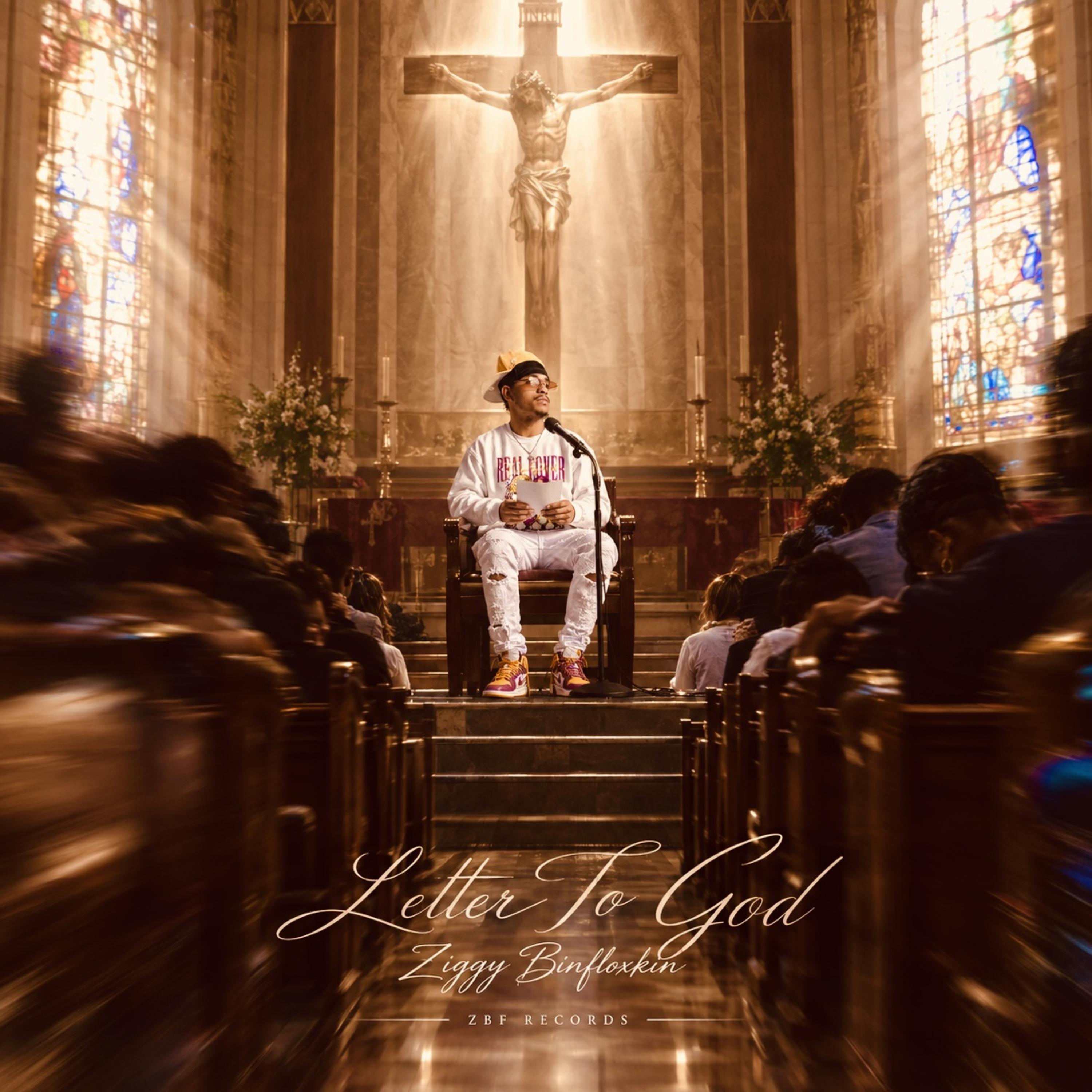 Letter To God by Ziggy Binfloxkin cover art