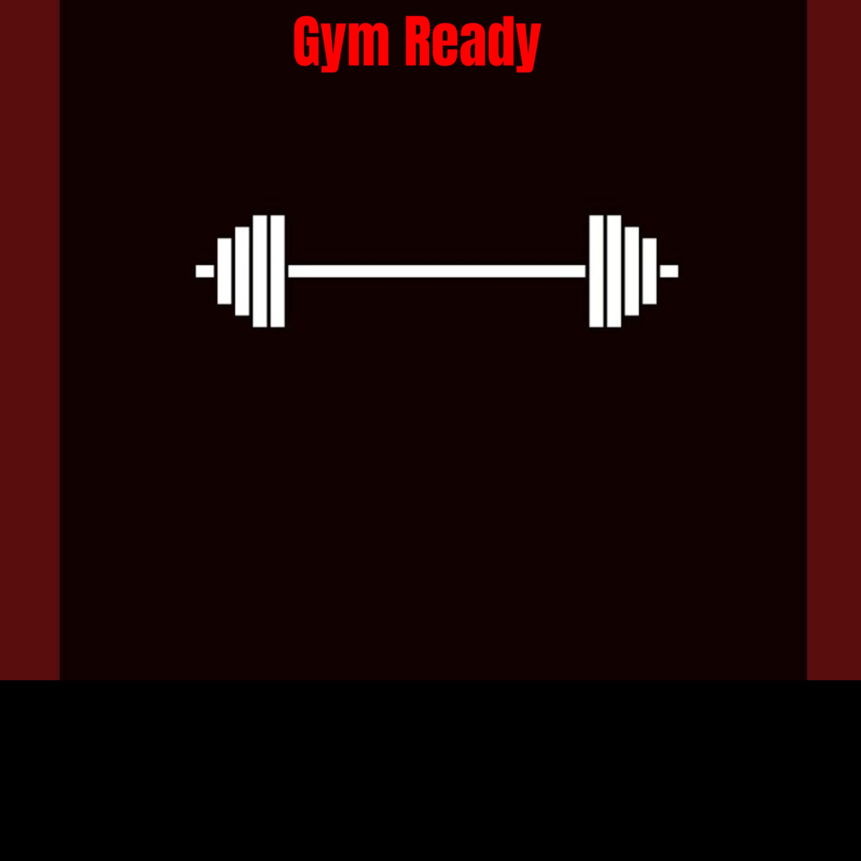 Gym Ready artwork