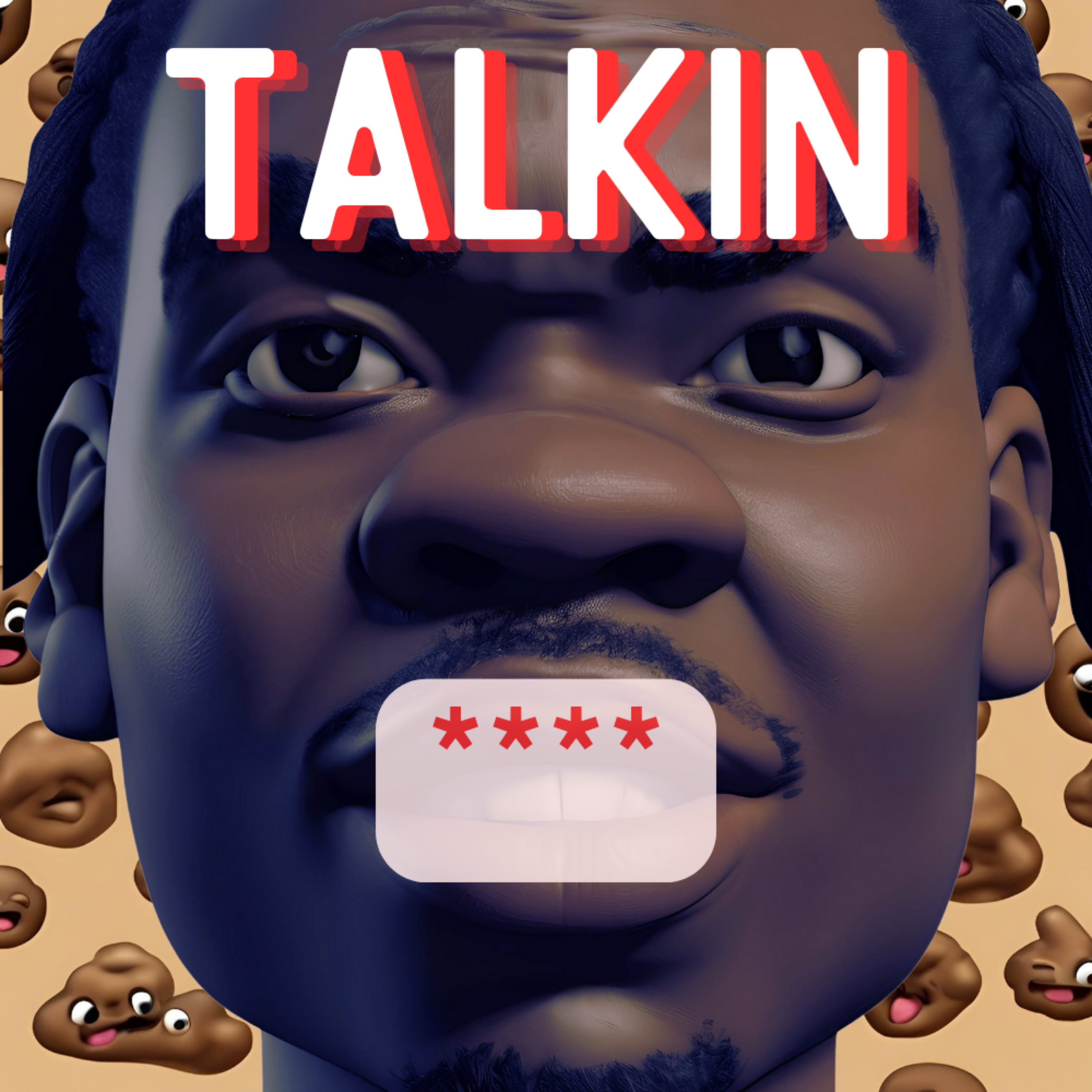Talkin Shit artwork