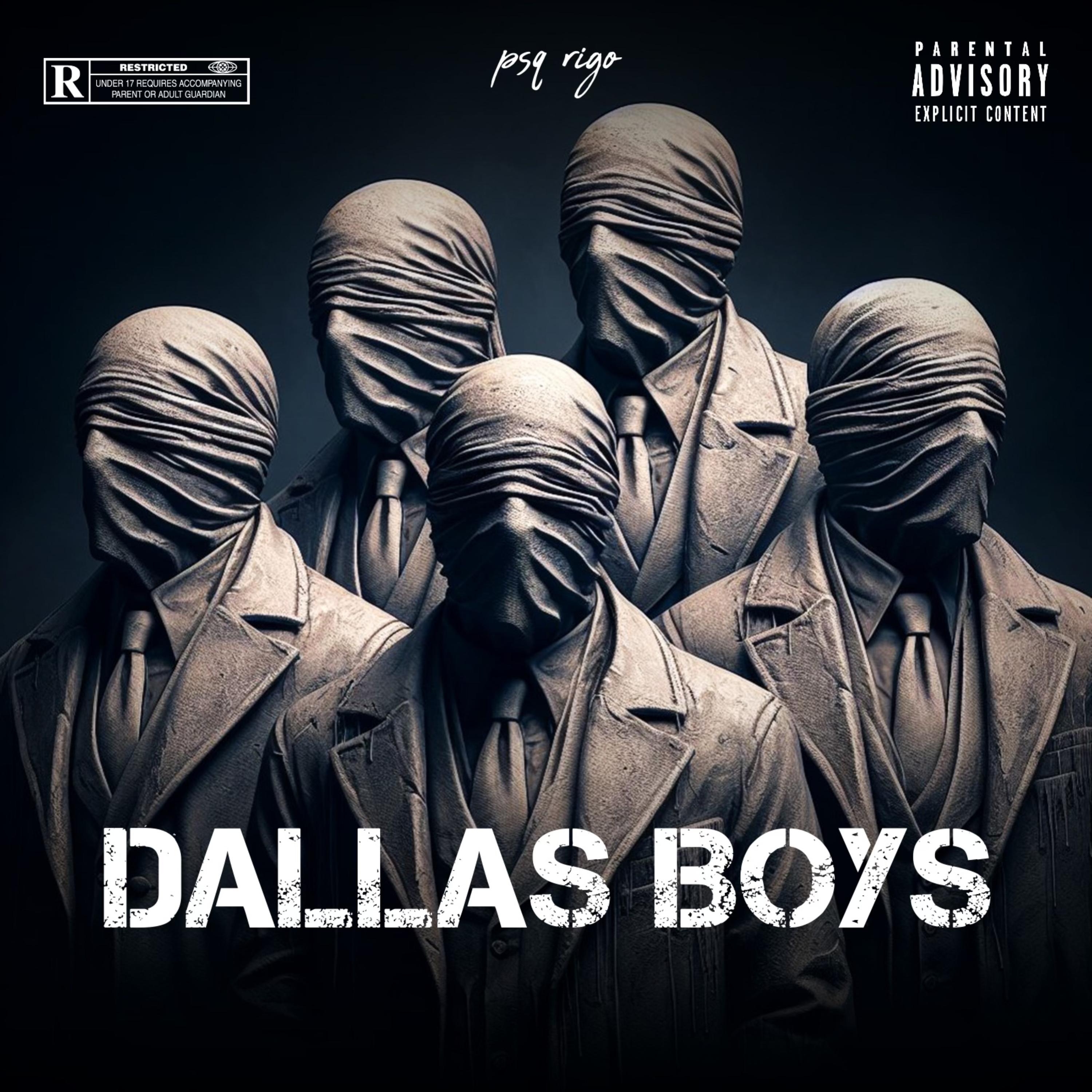 Dallas Boys by PSQ Rigo cover art