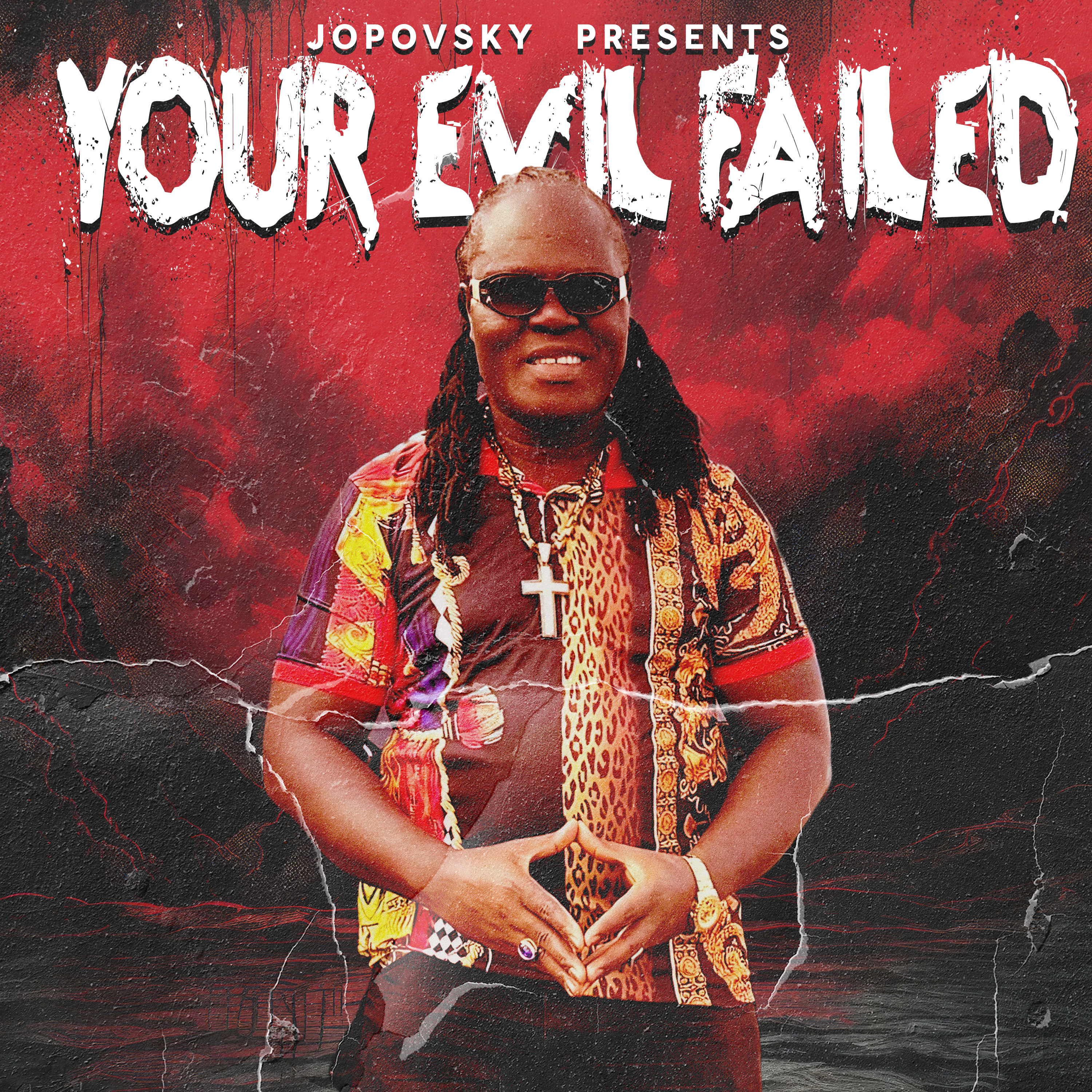 YOUR EVIL FAILED artwork